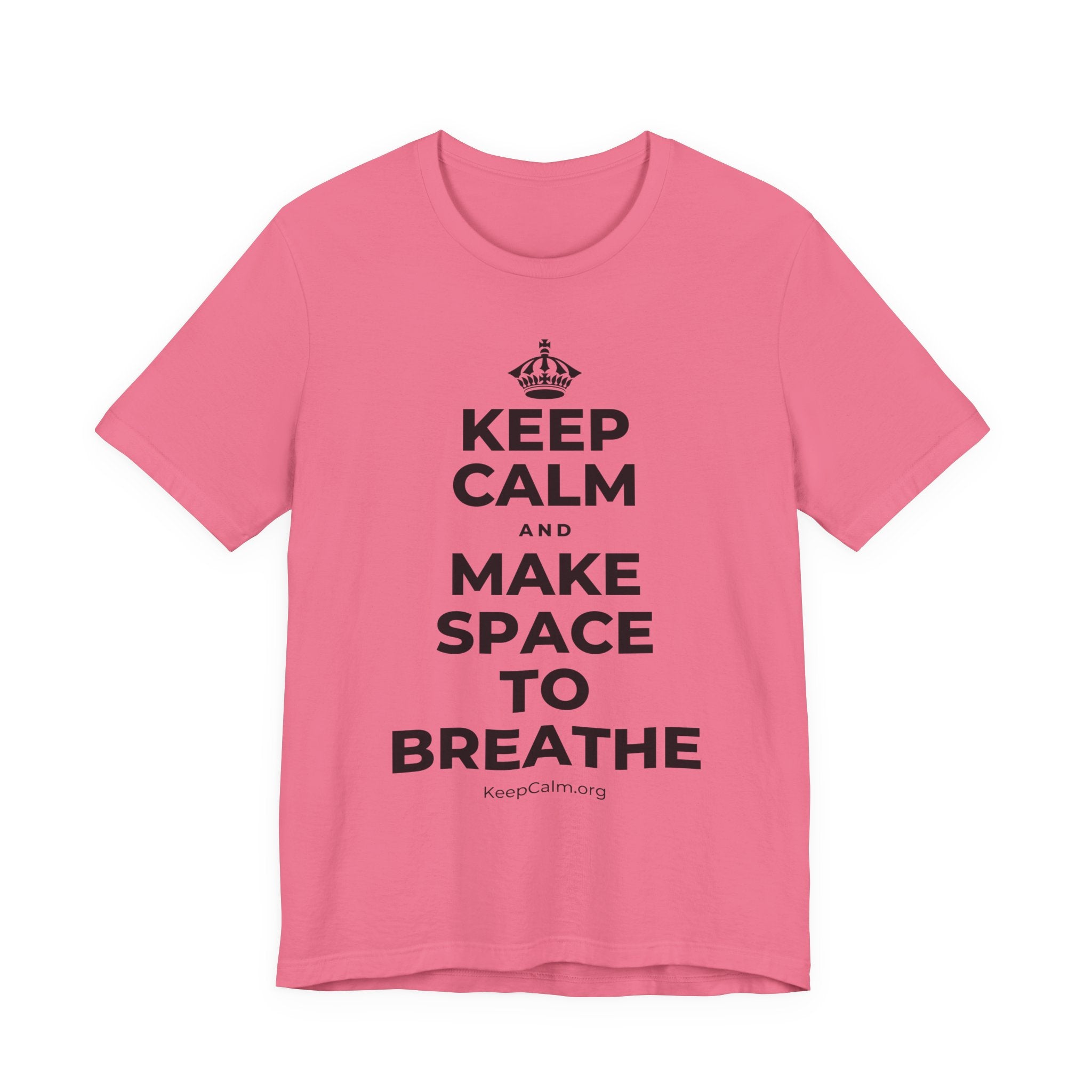 KEEP CALM AND MAKE SPACE TO BREATHE T-Shirt (Military Green–Autumn)