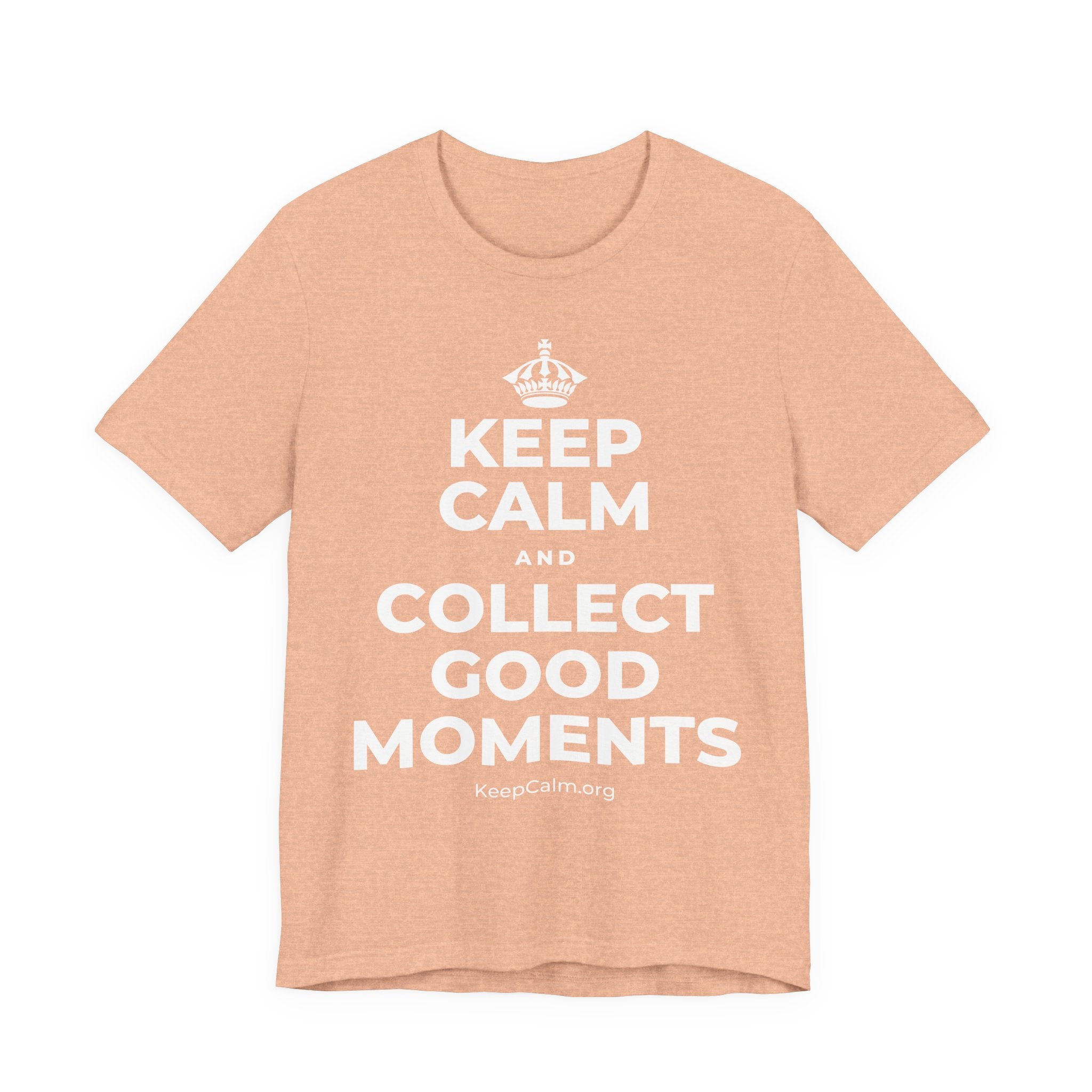 KEEP CALM AND COLLECT GOOD MOMENTS T-Shirt (Soft Cream–Heather Mauve)