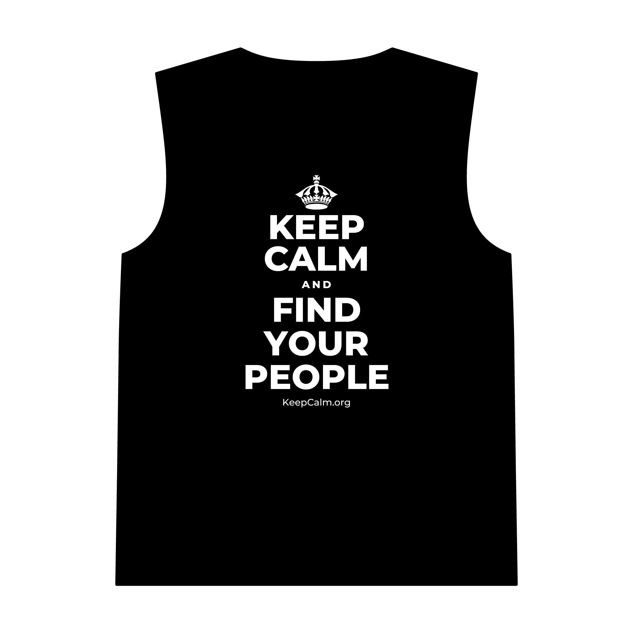 KEEP CALM AND FIND YOUR PEOPLE Tank Top