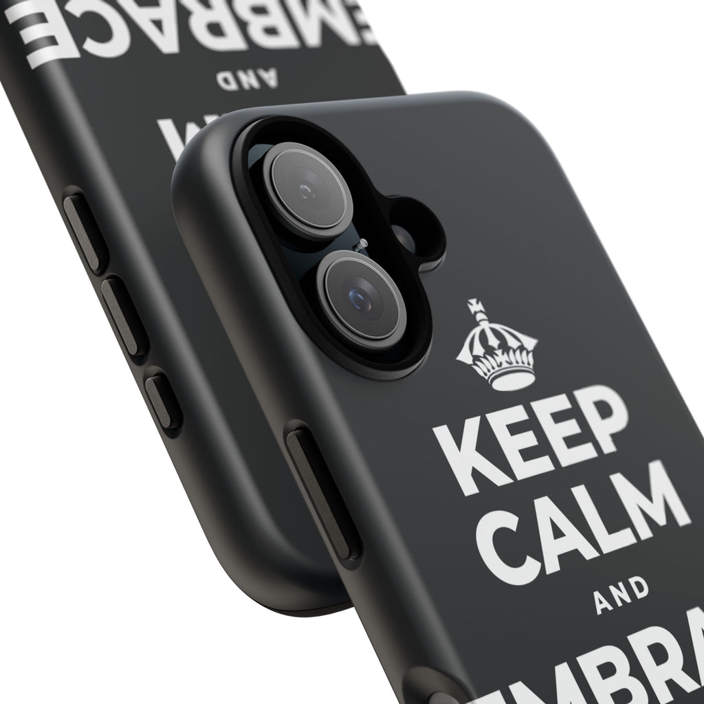 KEEP CALM AND EMBRACE THE CHANGE Phone Case (Dark)