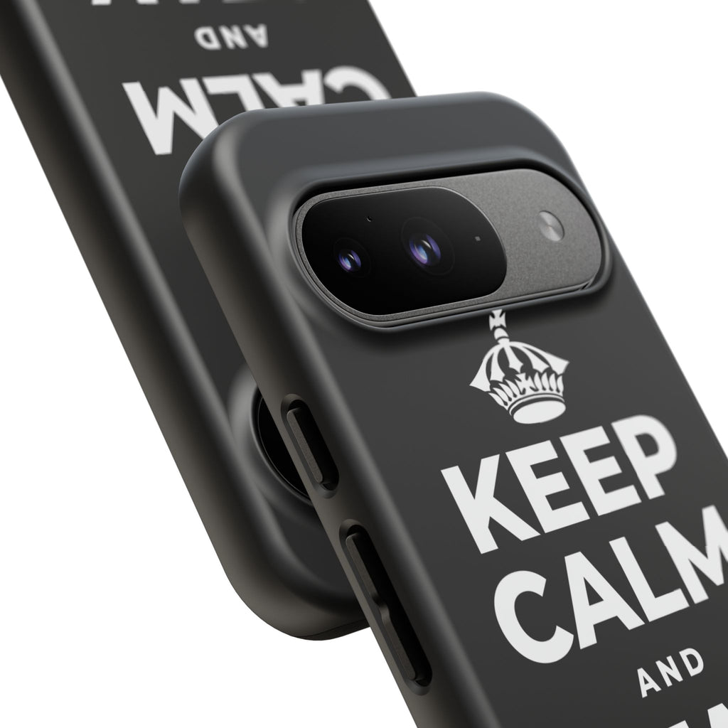 KEEP CALM AND STAY CLOSE Phone Case