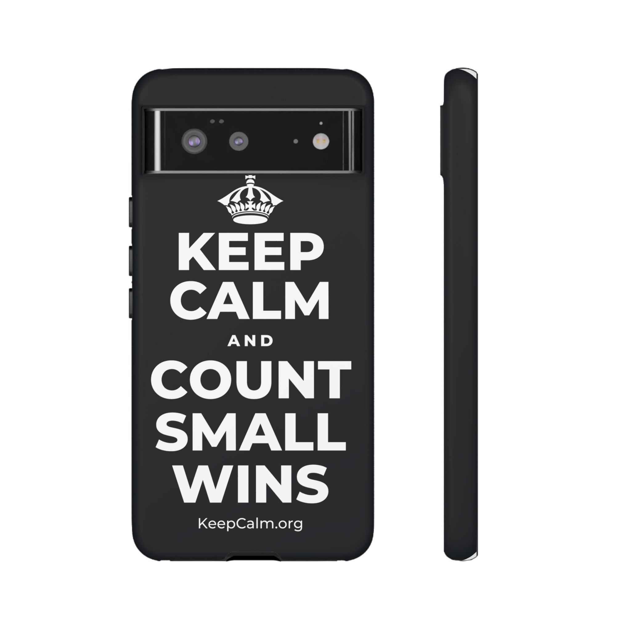 KEEP CALM AND COUNT SMALL WINS Phone Case (Dark)