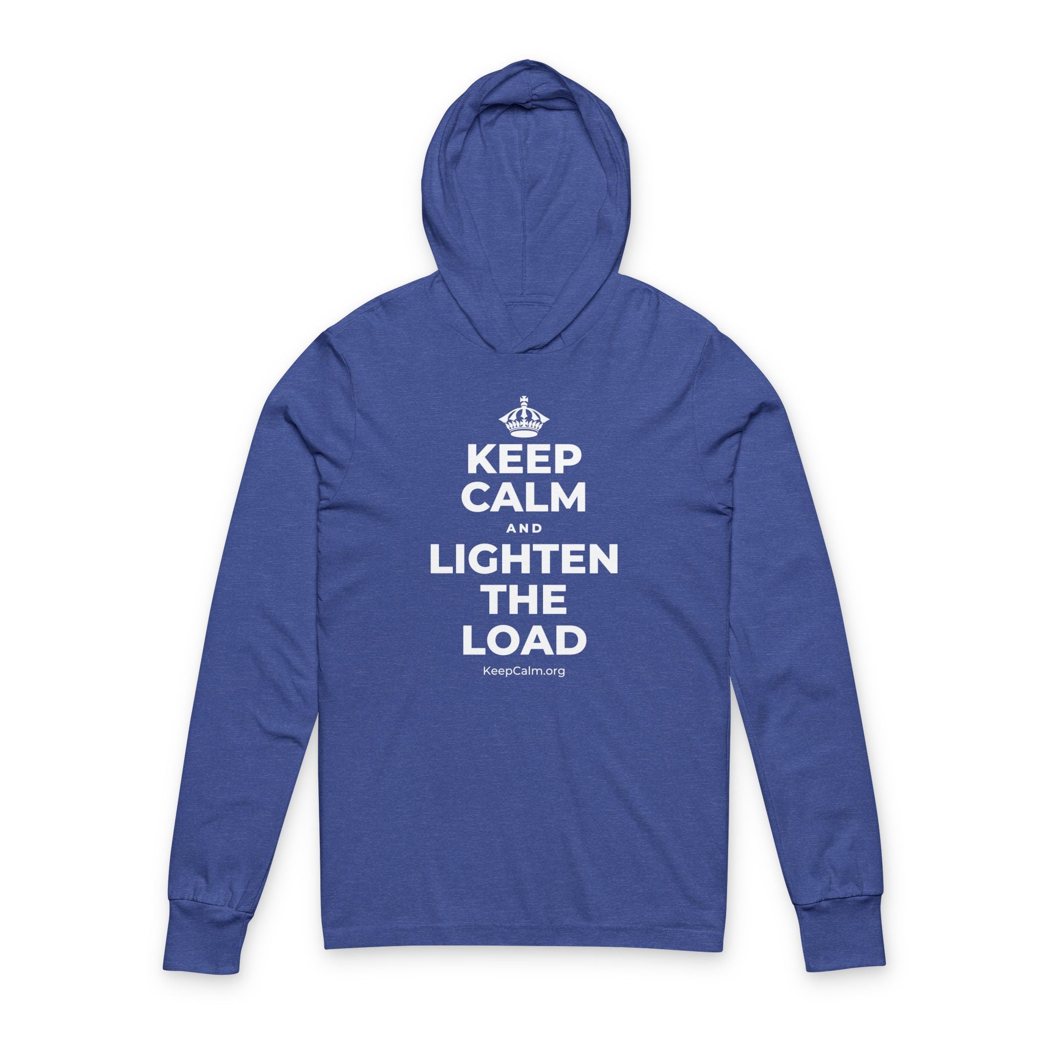 KEEP CALM AND LIGHTEN THE LOAD Hooded Long Sleeve Tee