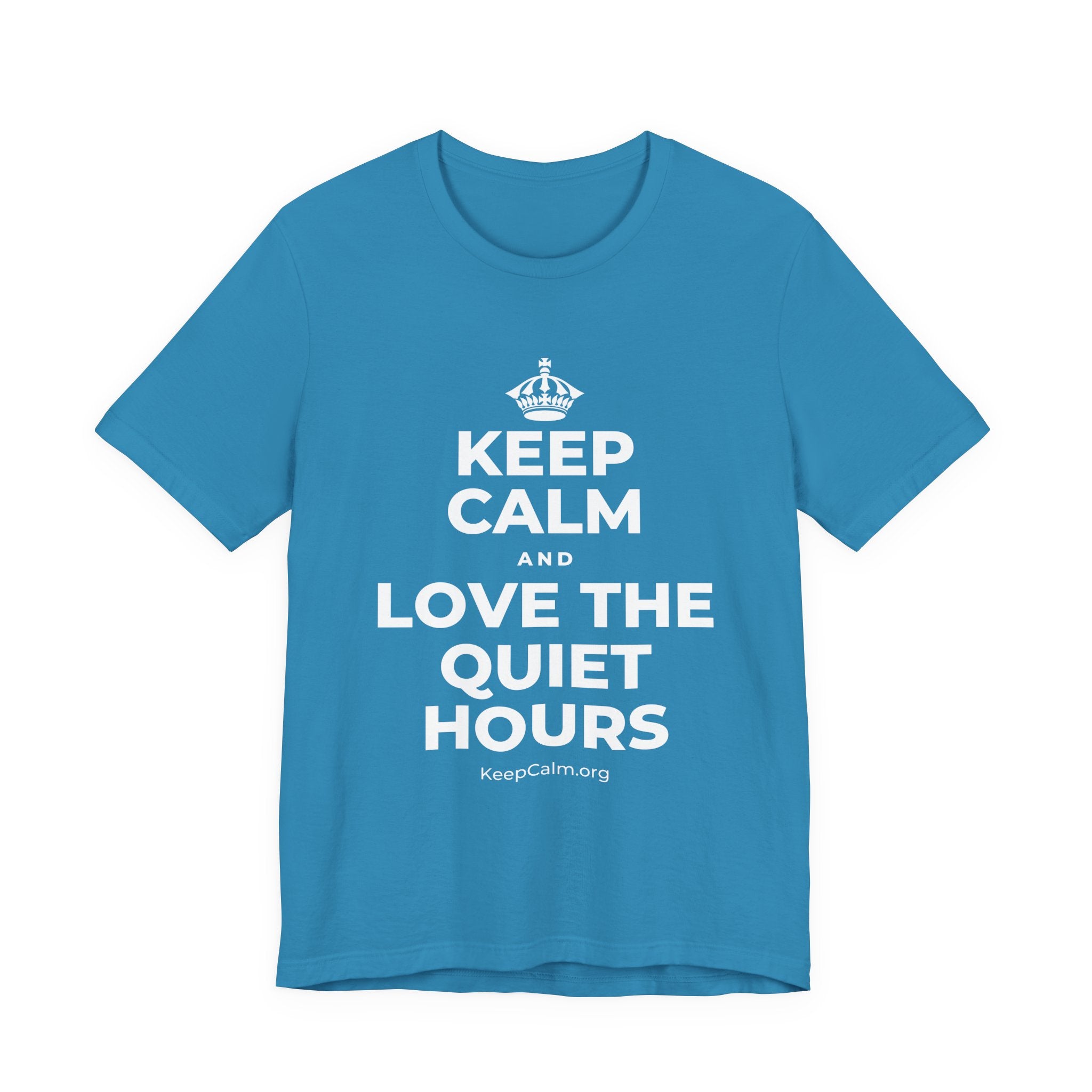 KEEP CALM AND LOVE THE QUIET HOURS T-Shirt (White–Asphalt)
