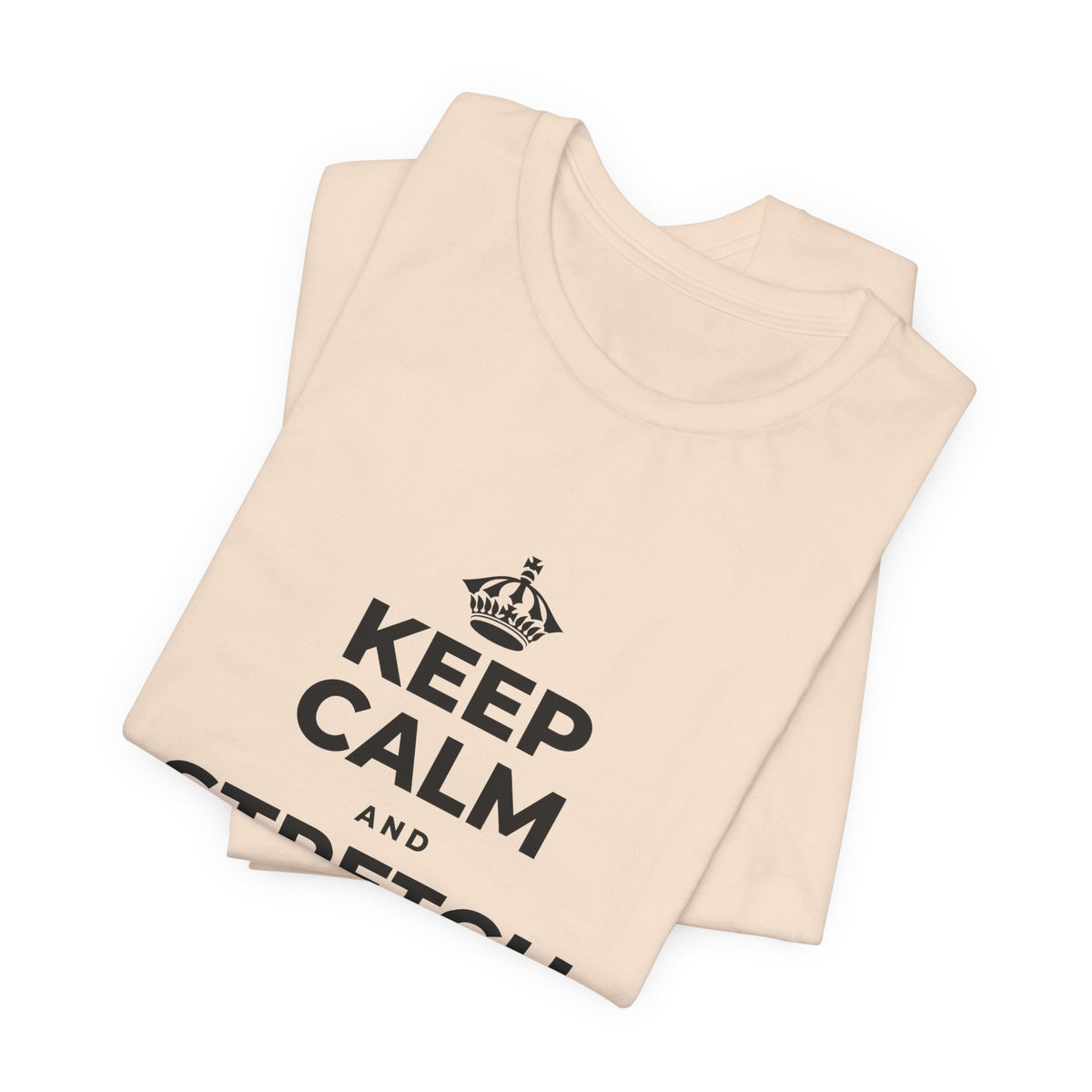 KEEP CALM AND STRETCH AND YAWN IT OUT T-Shirt (Soft Cream–Heather Mauve)