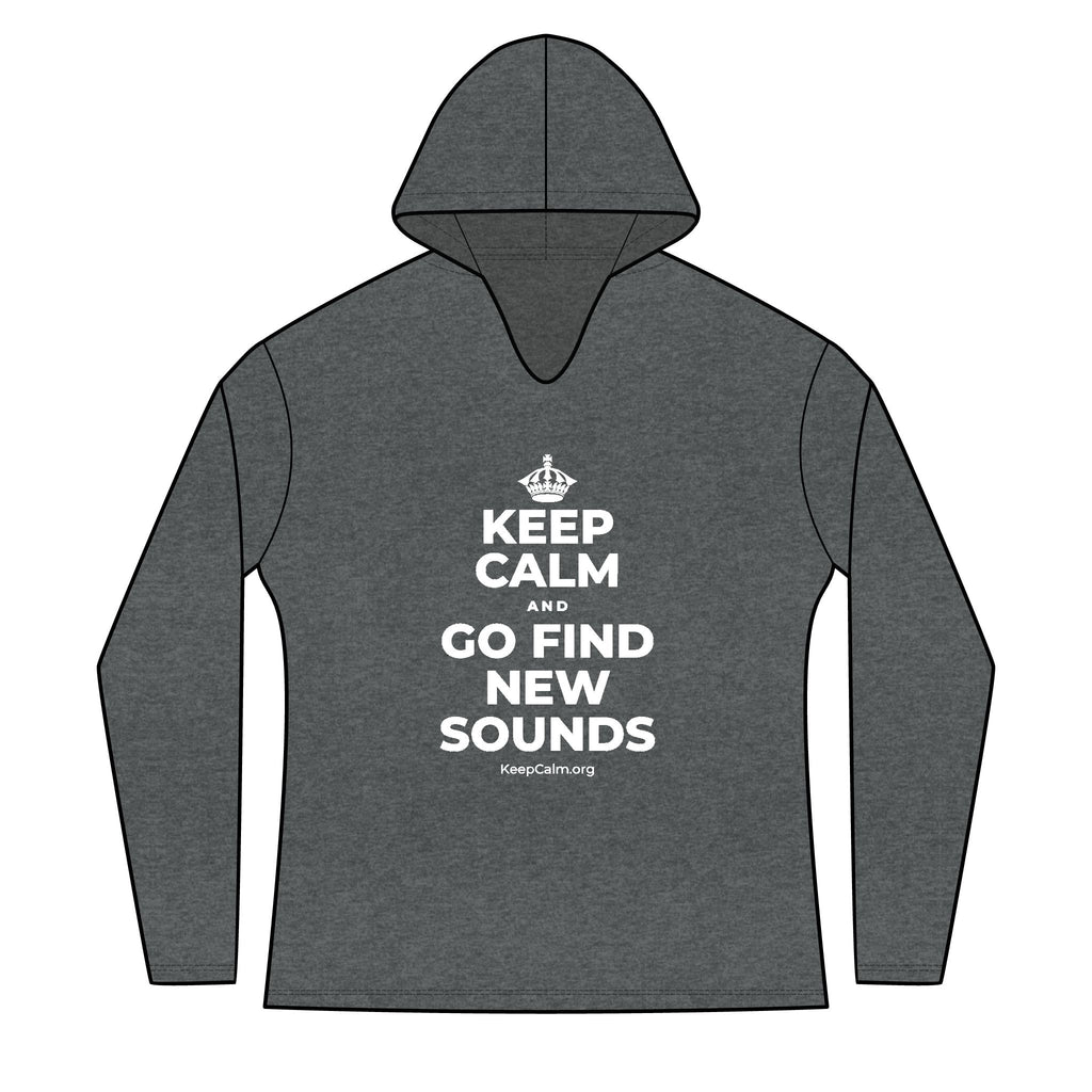 KEEP CALM AND GO FIND NEW SOUNDS Women's Long Sleeve Hoodie