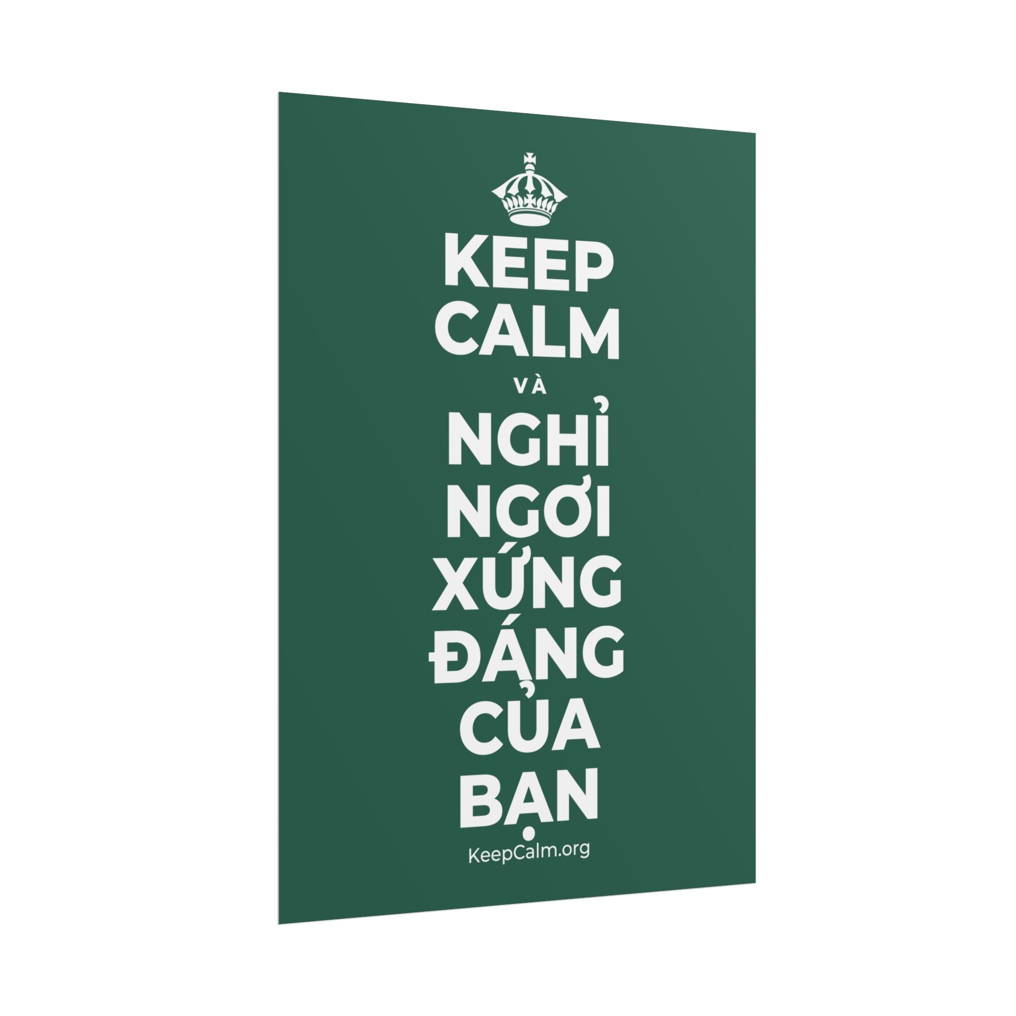 KEEP CALM VÀ NGHỈ NGƠI XỨNG ĐÁNG CỦA BẠN Poster