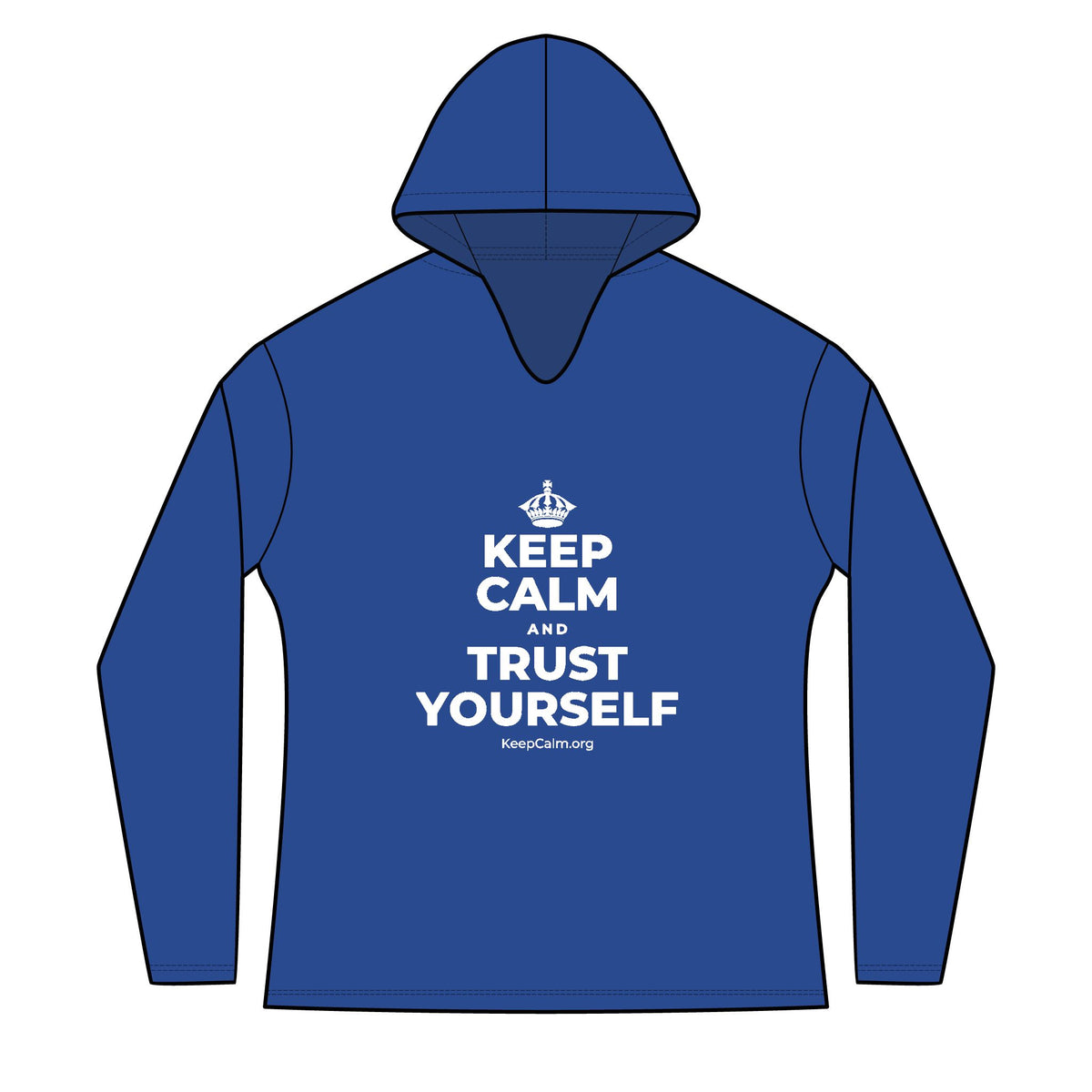KEEP CALM AND TRUST YOURSELF Women's Long Sleeve Hoodie