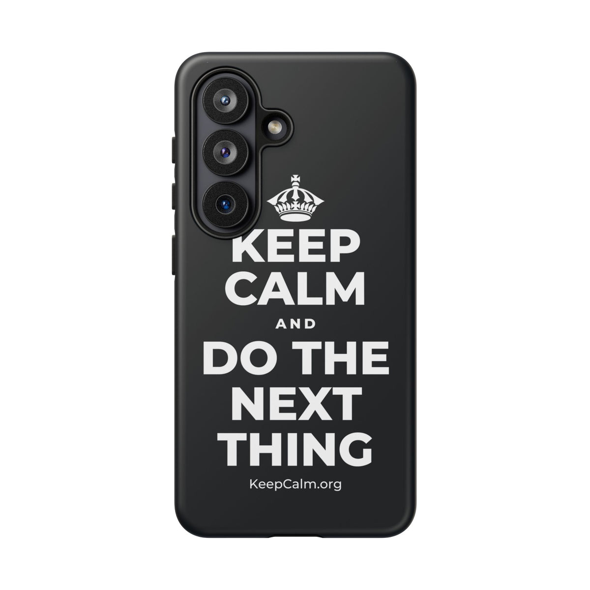 KEEP CALM AND DO THE NEXT THING Phone Case (Dark)