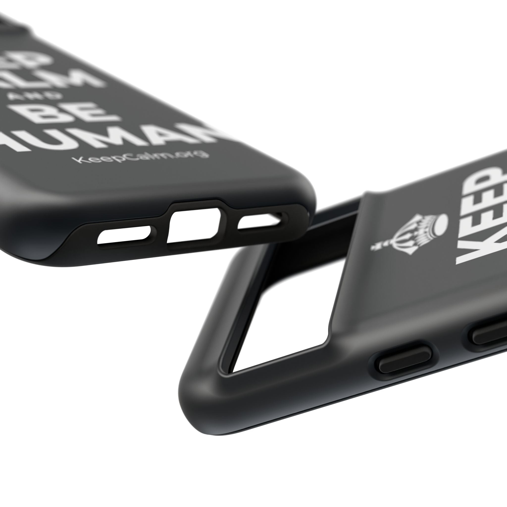 KEEP CALM AND BE HUMAN Phone Case (Dark)