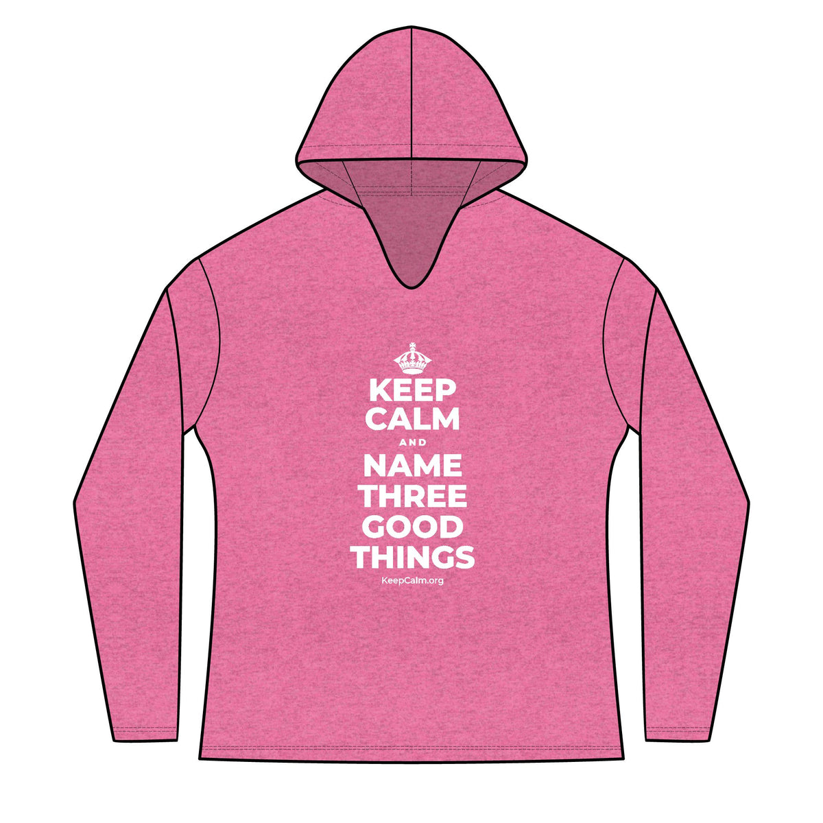 KEEP CALM AND NAME THREE GOOD THINGS Women's Long Sleeve Hoodie