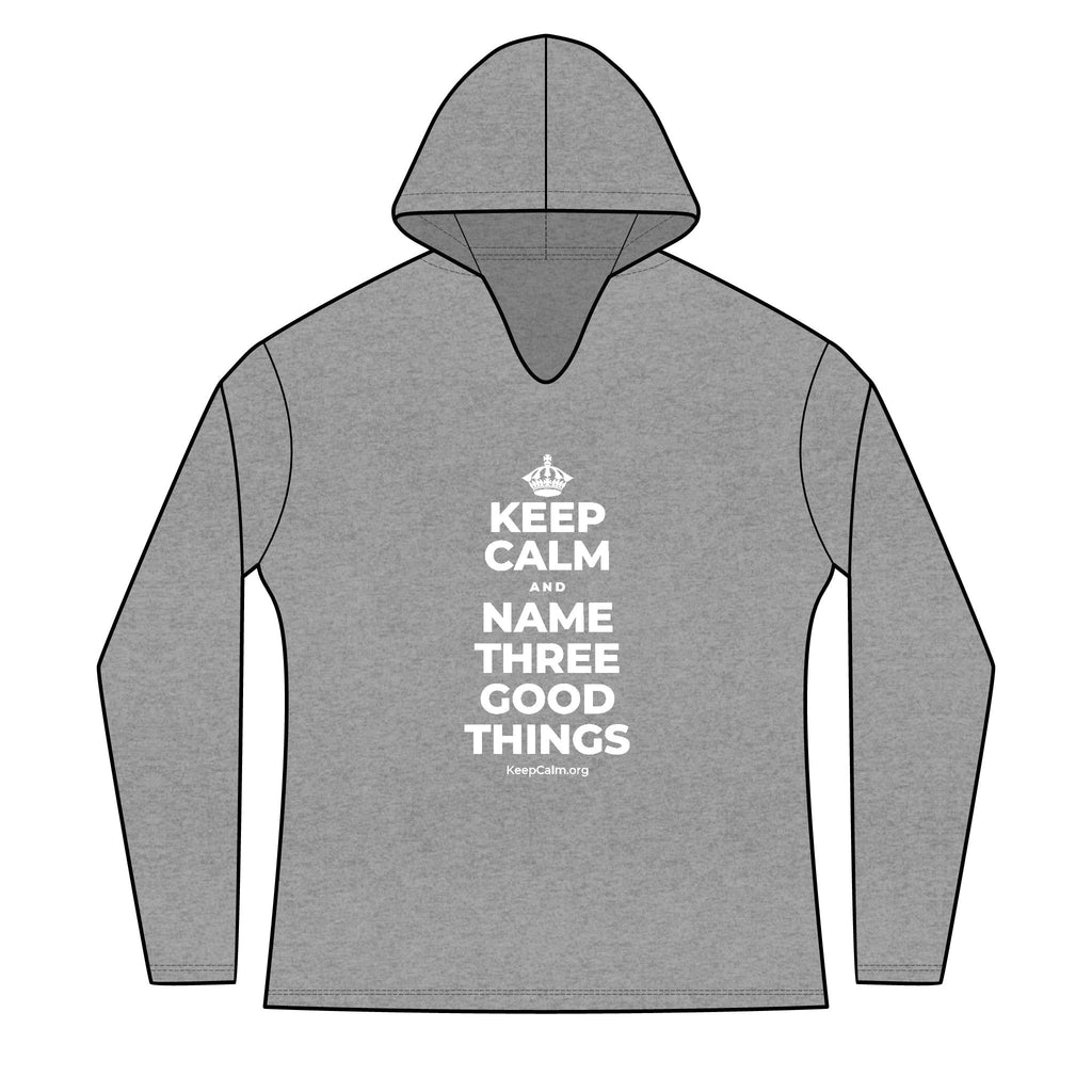 KEEP CALM AND NAME THREE GOOD THINGS Women's Long Sleeve Hoodie