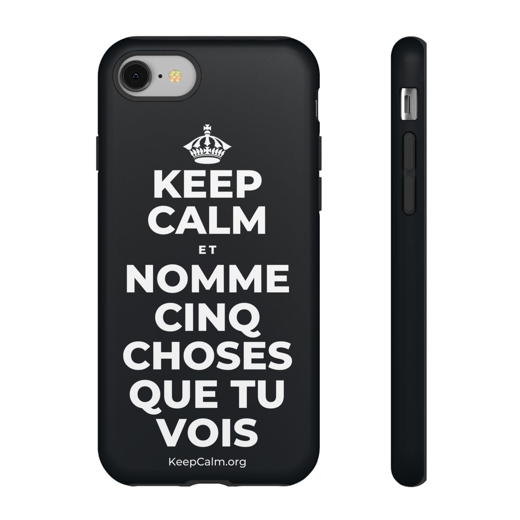 KEEP CALM ET NOMME CINQ CHOSES QUE TU VOIS Phone Case (Dark)