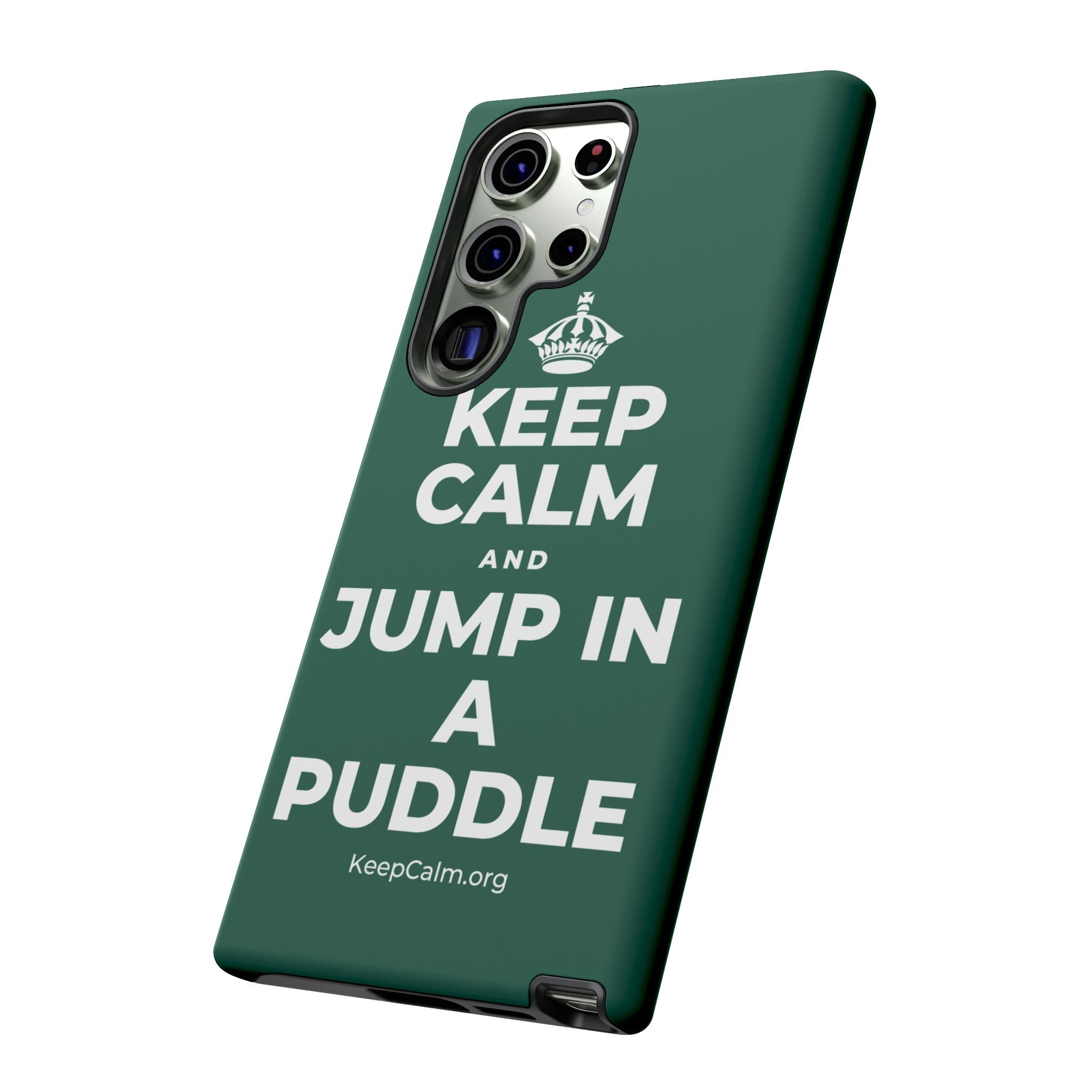 KEEP CALM AND JUMP IN A PUDDLE Phone Case