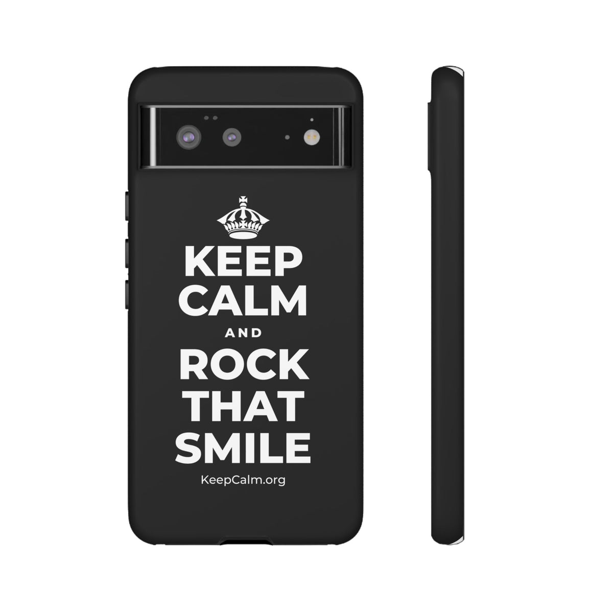 KEEP CALM AND ROCK THAT SMILE Phone Case