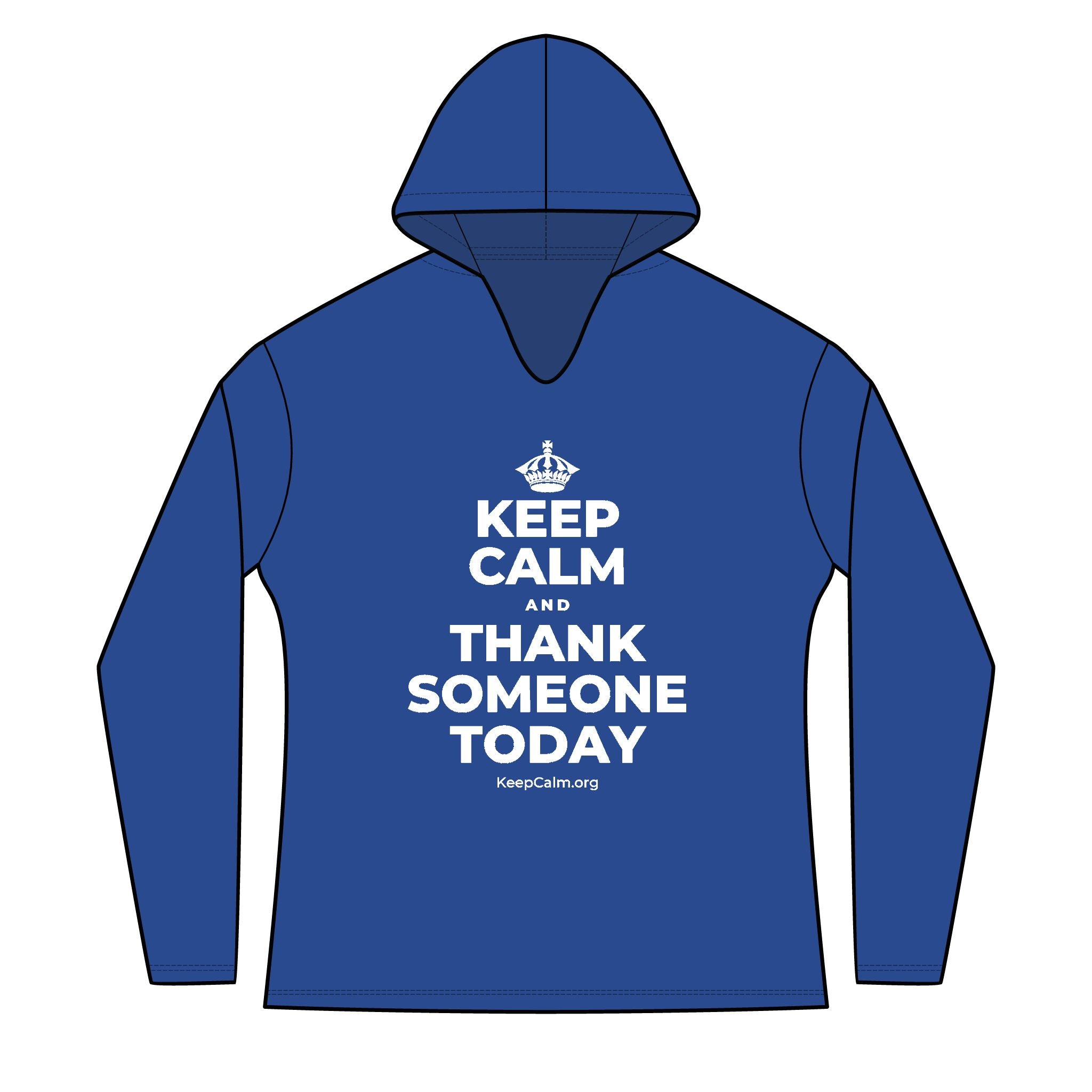 KEEP CALM AND THANK SOMEONE TODAY Women's Long Sleeve Hoodie
