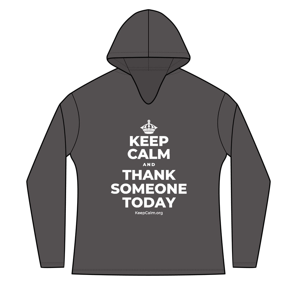 KEEP CALM AND THANK SOMEONE TODAY Women's Long Sleeve Hoodie