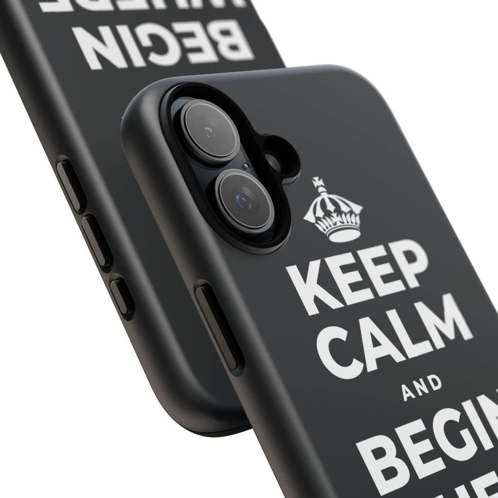 KEEP CALM AND BEGIN WHERE YOU ARE Phone Case (Dark)
