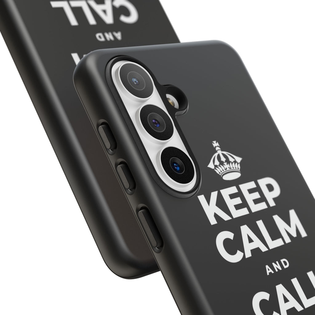 KEEP CALM AND CALL YOUR PEOPLE Phone Case