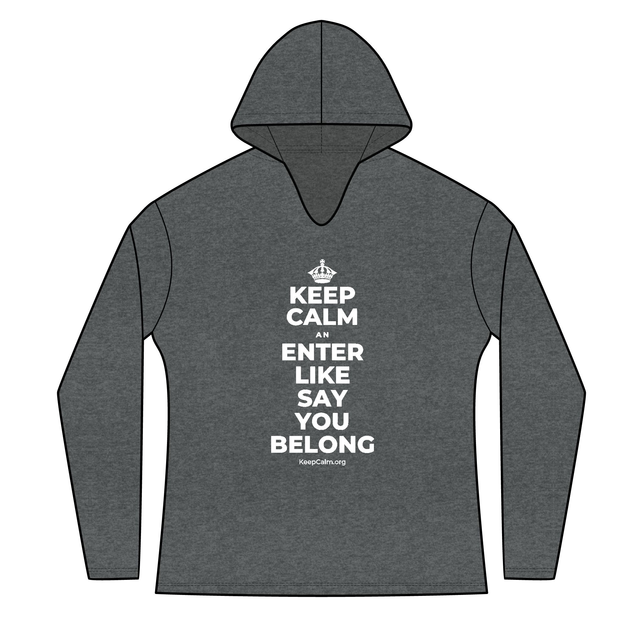 KEEP CALM AN ENTER LIKE SAY YOU BELONG Women's Long Sleeve Hoodie