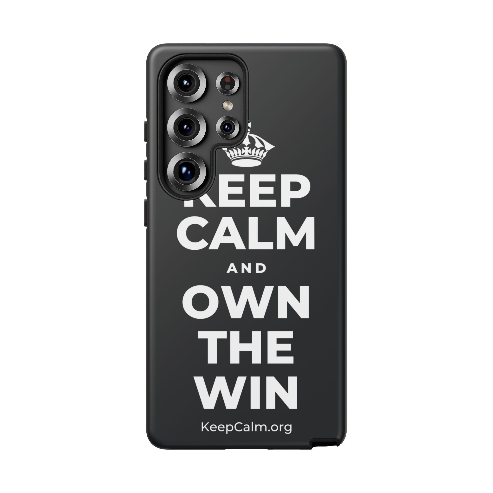 KEEP CALM AND OWN THE WIN Phone Case (Dark)