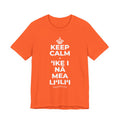 KEEP CALM A ʻIKE I NĀ MEA LIʻILIʻI T-Shirt (Baby Blue–Silver)