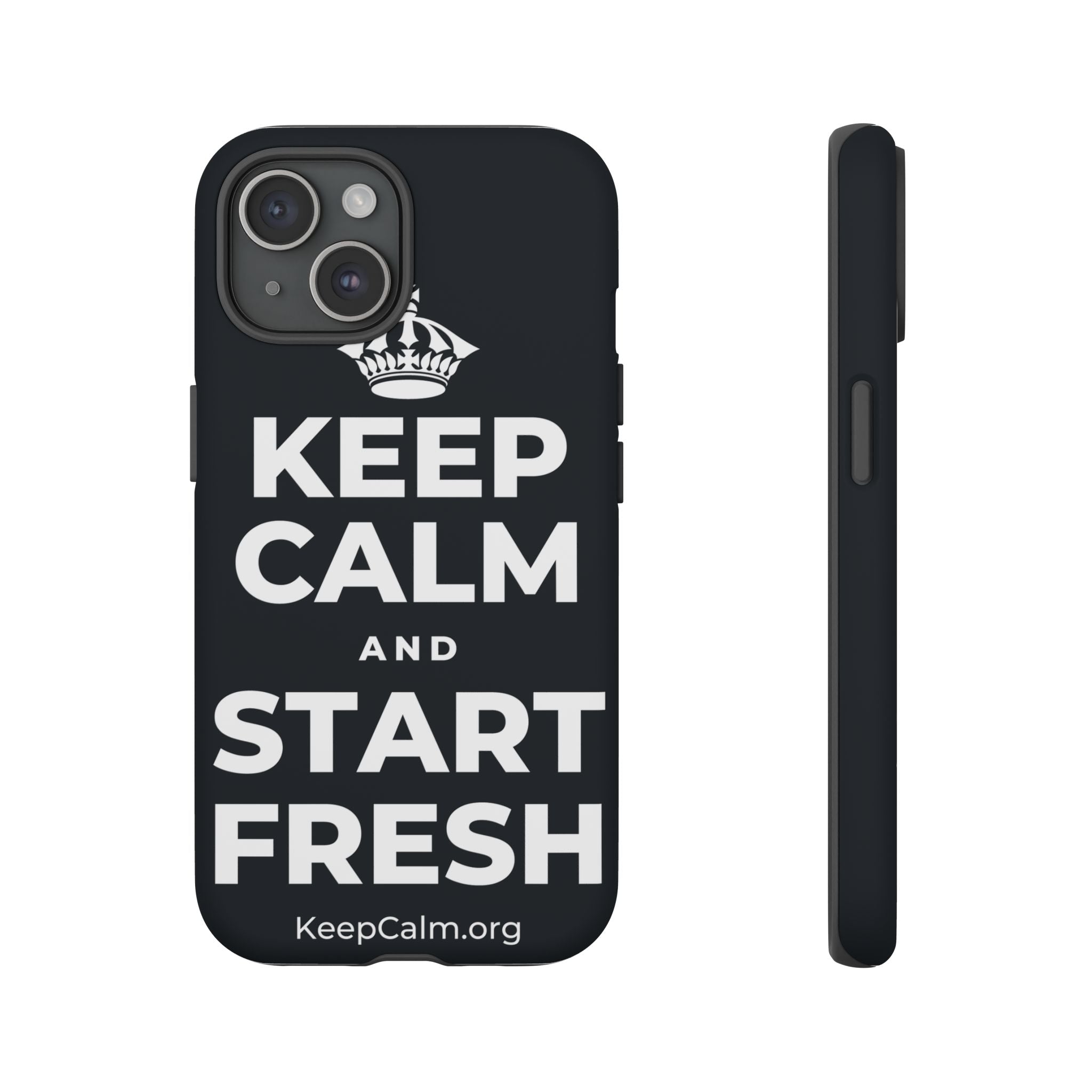 KEEP CALM AND START FRESH Phone Case (Dark)