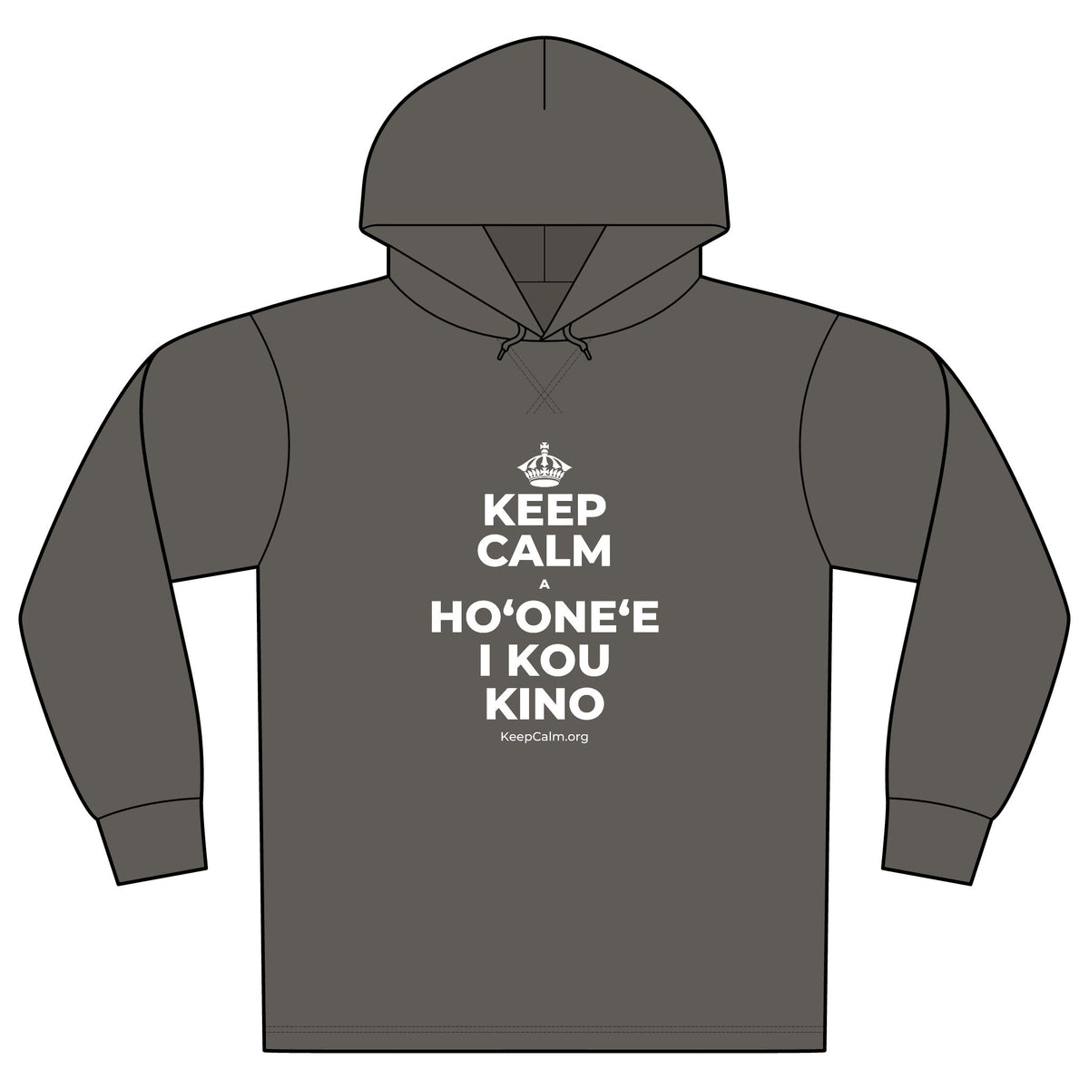 KEEP CALM A HOʻONEʻE I KOU KINO Organic Hoodie Tee