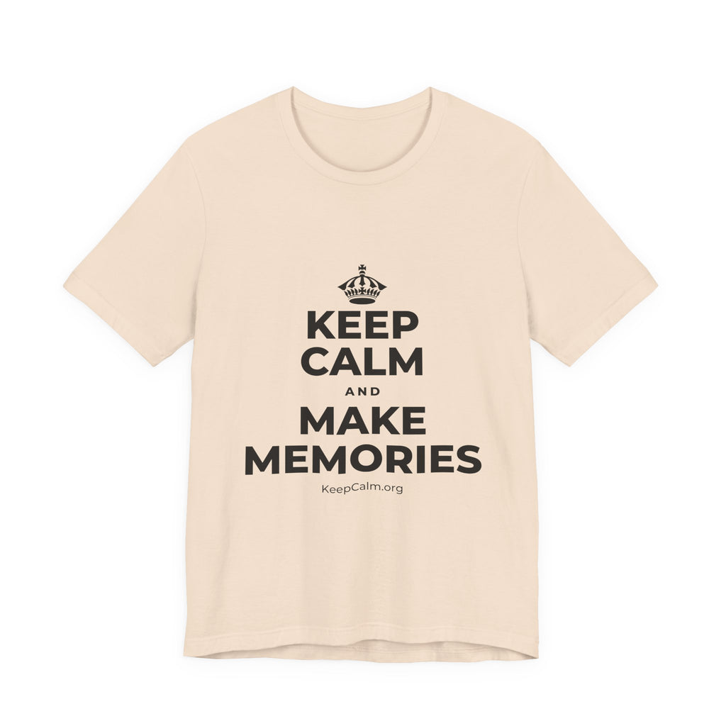 KEEP CALM AND MAKE MEMORIES T-Shirt (Soft Cream–Heather Mauve)