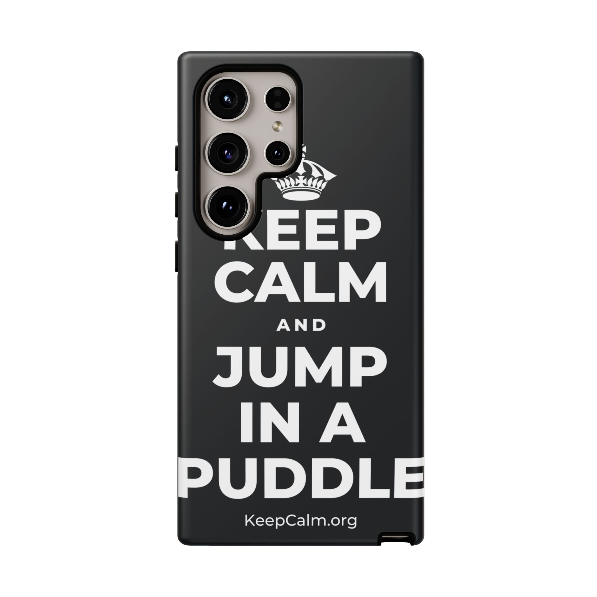 KEEP CALM AND JUMP IN A PUDDLE Phone Case (Dark)