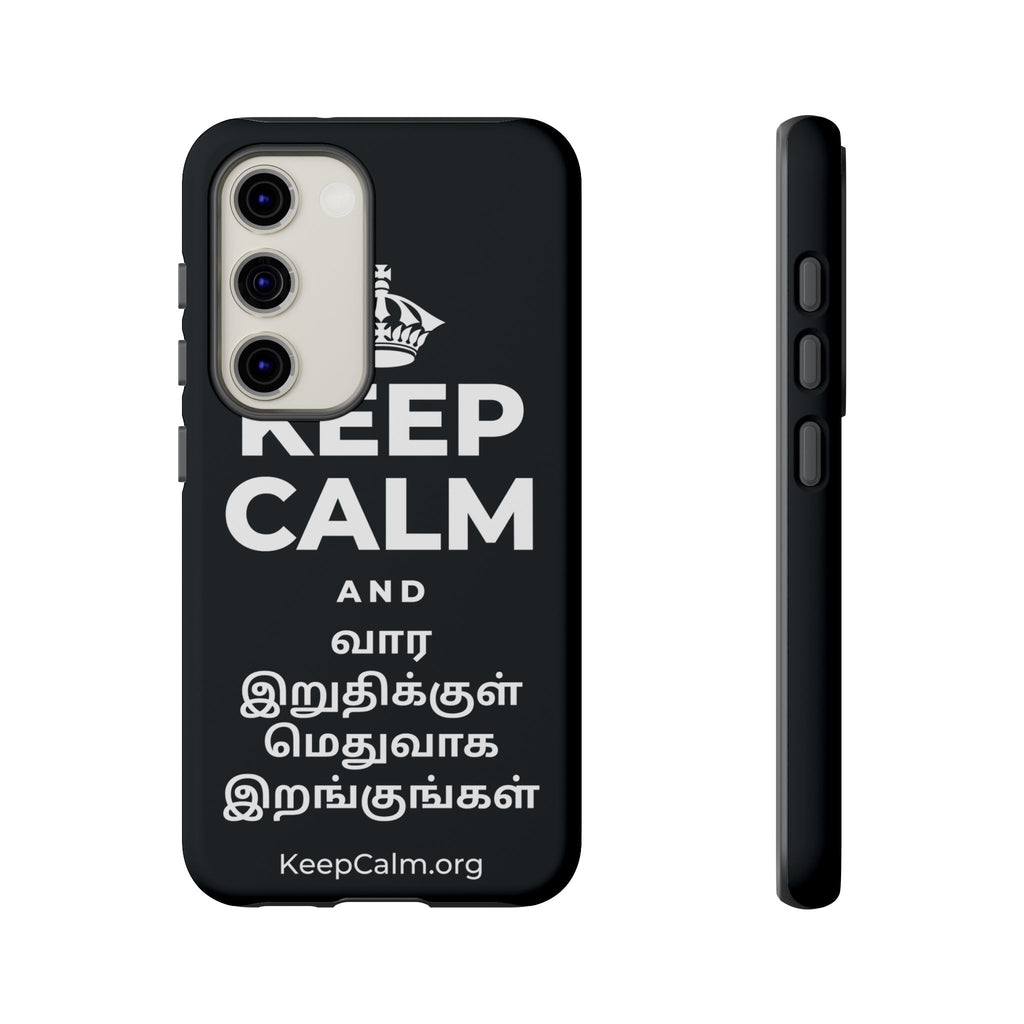 KEEP CALM AND வார இறுதிக்குள் மெதுவாக இறங்குங்கள் Phone Case (Dark)