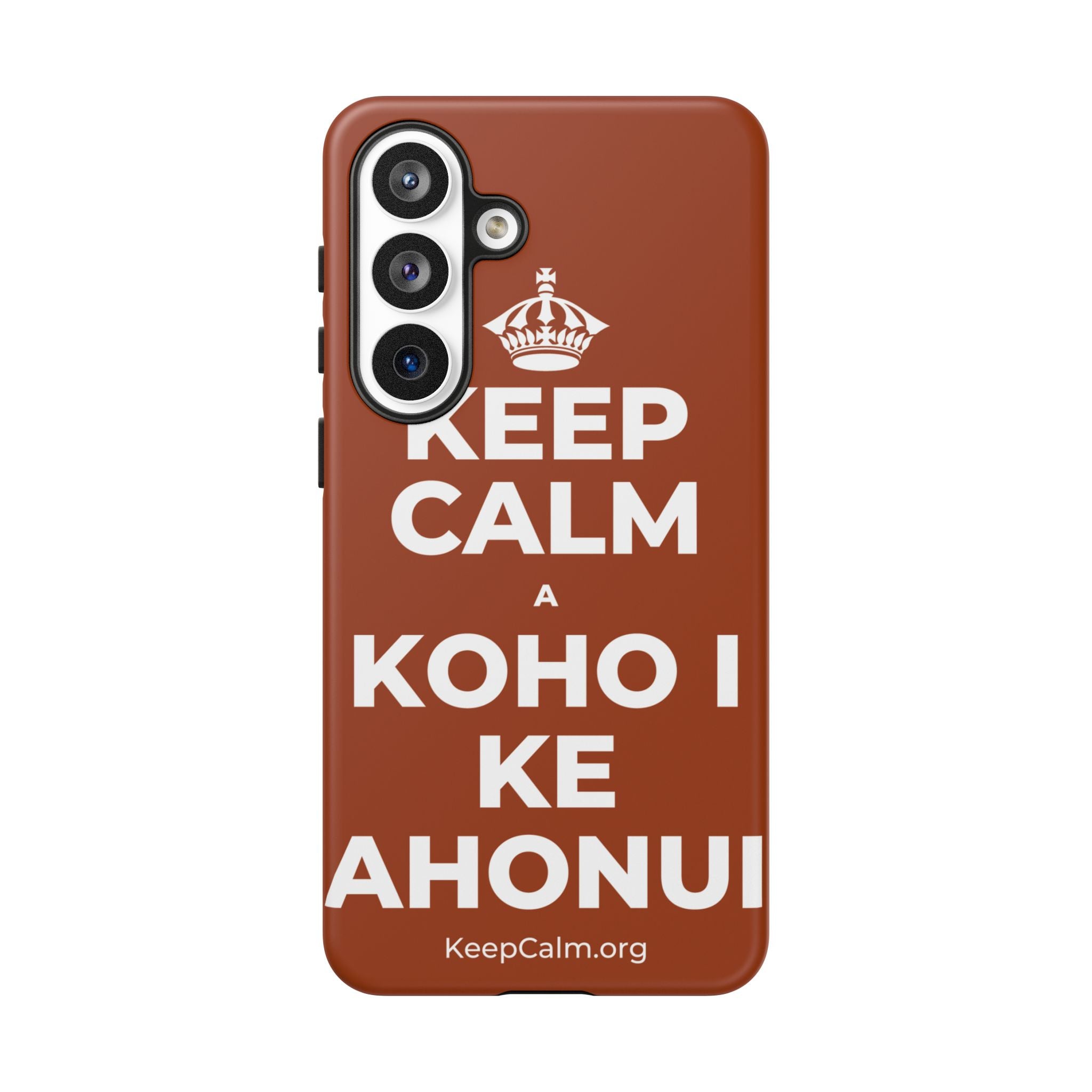 KEEP CALM A KOHO I KE AHONUI Phone Case