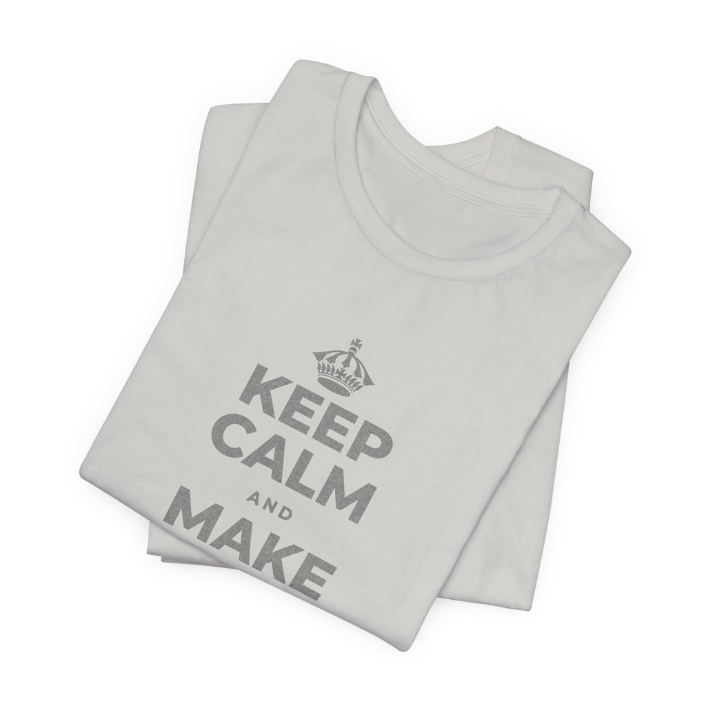 KEEP CALM AND MAKE SOMETHING T-Shirt (Baby Blue–Silver)