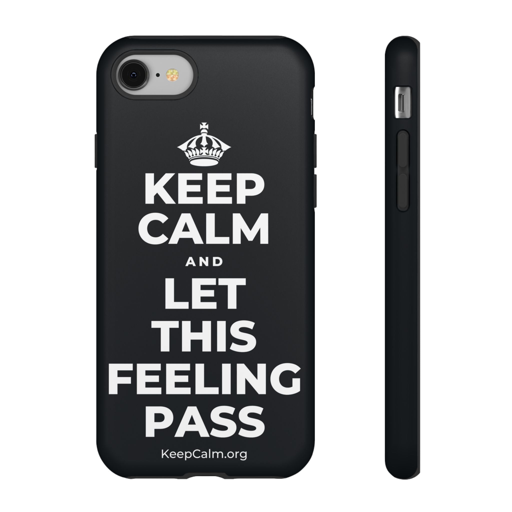 KEEP CALM AND LET THIS FEELING PASS Phone Case (Dark)
