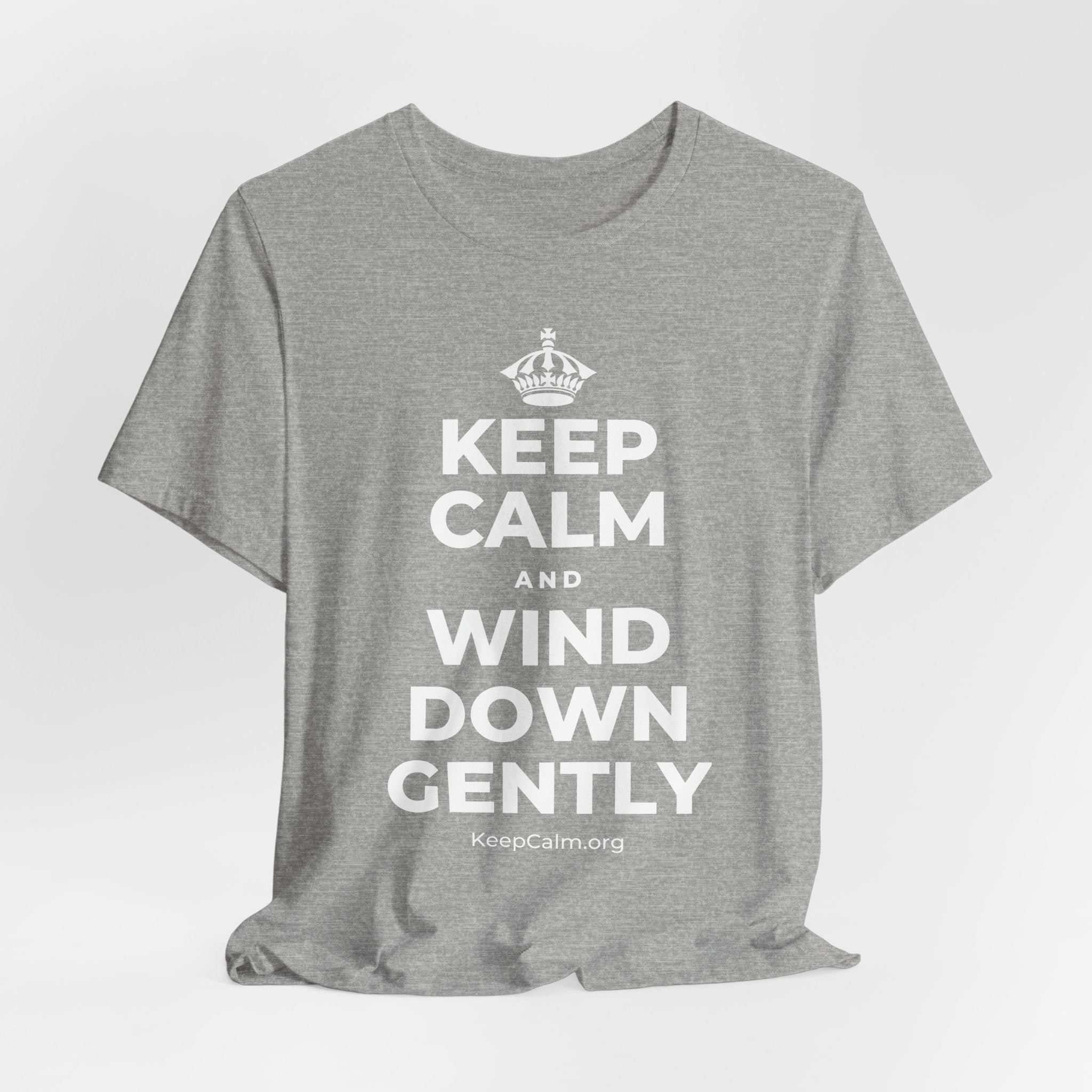 KEEP CALM AND WIND DOWN GENTLY T-Shirt (White–Asphalt)