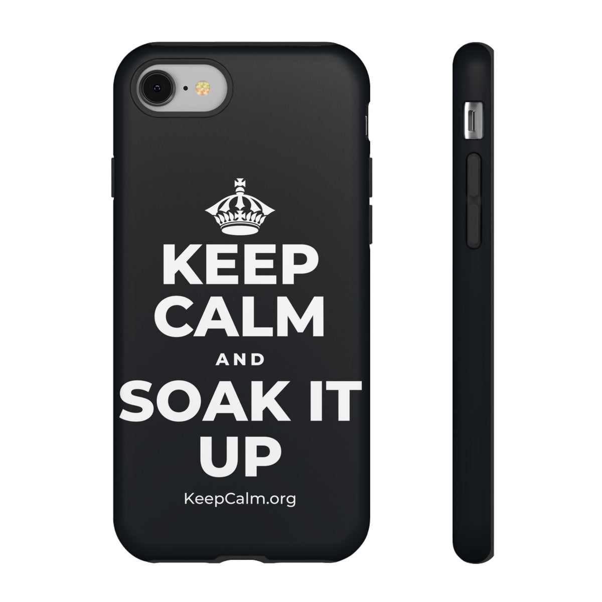 KEEP CALM AND SOAK IT UP Phone Case (Dark)