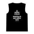 KEEP CALM A MAHALO NO KĒIA WĀ Tank Top