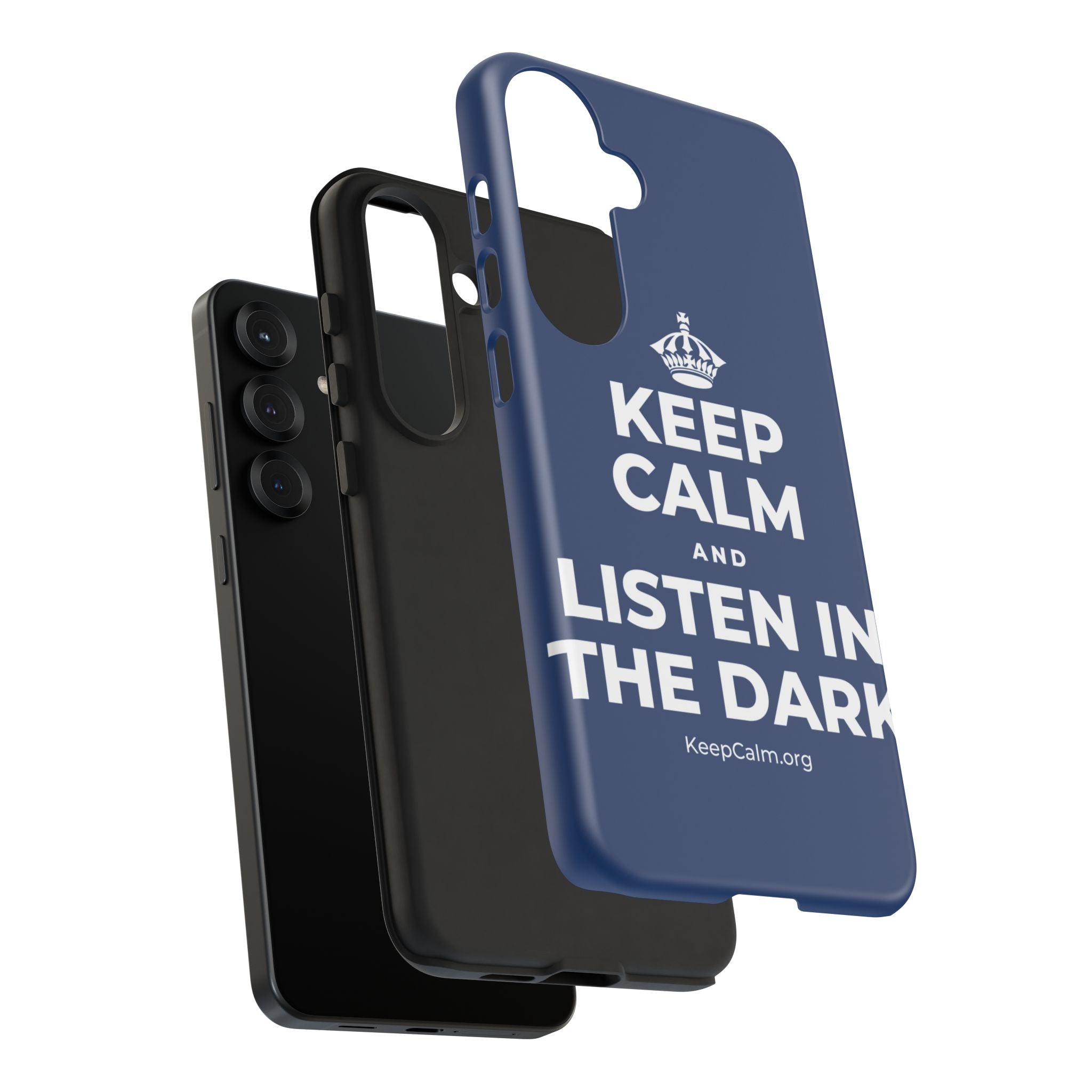 KEEP CALM AND LISTEN IN THE DARK Phone Case