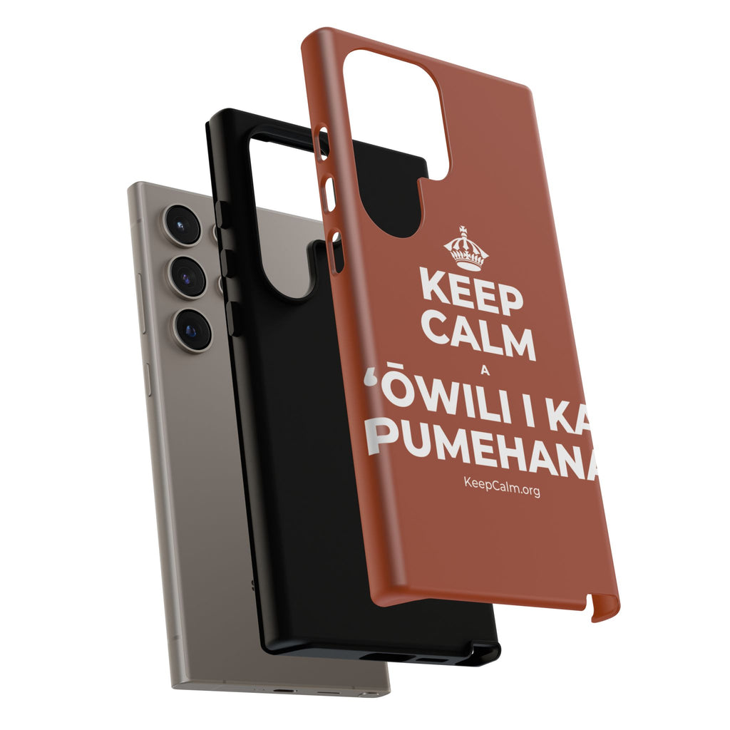 KEEP CALM A ʻŌWILI I KA PUMEHANA Phone Case