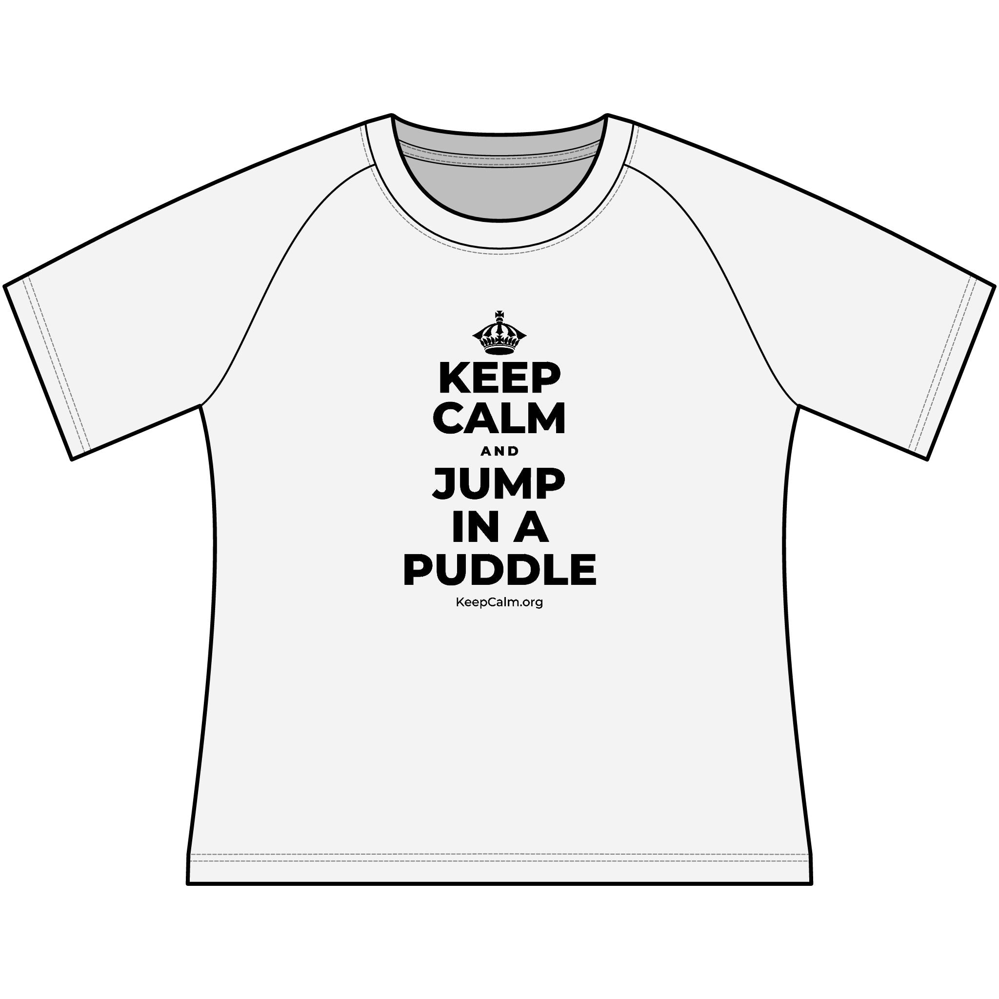 KEEP CALM AND JUMP IN A PUDDLE Women's Raglan Tee