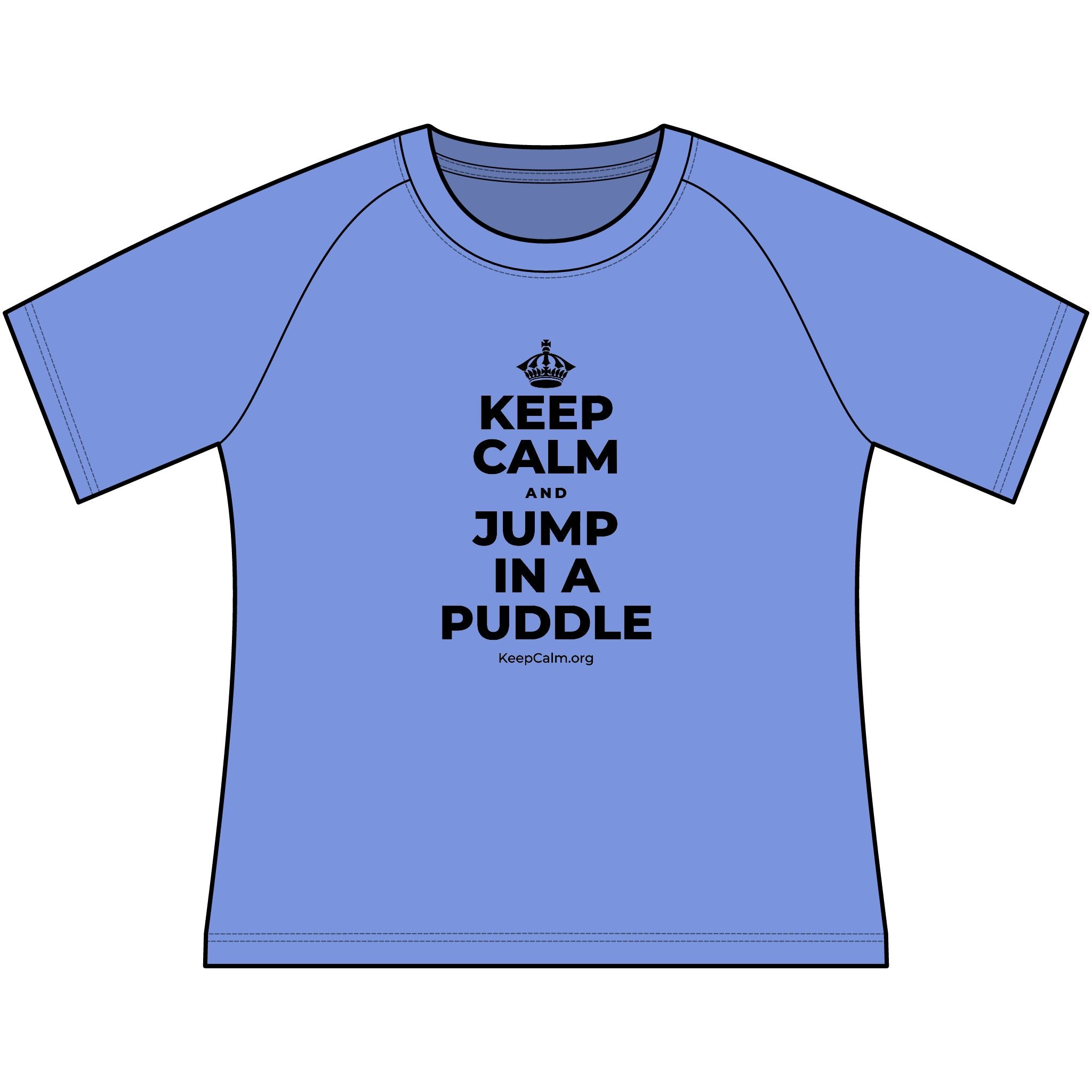 KEEP CALM AND JUMP IN A PUDDLE Women's Raglan Tee