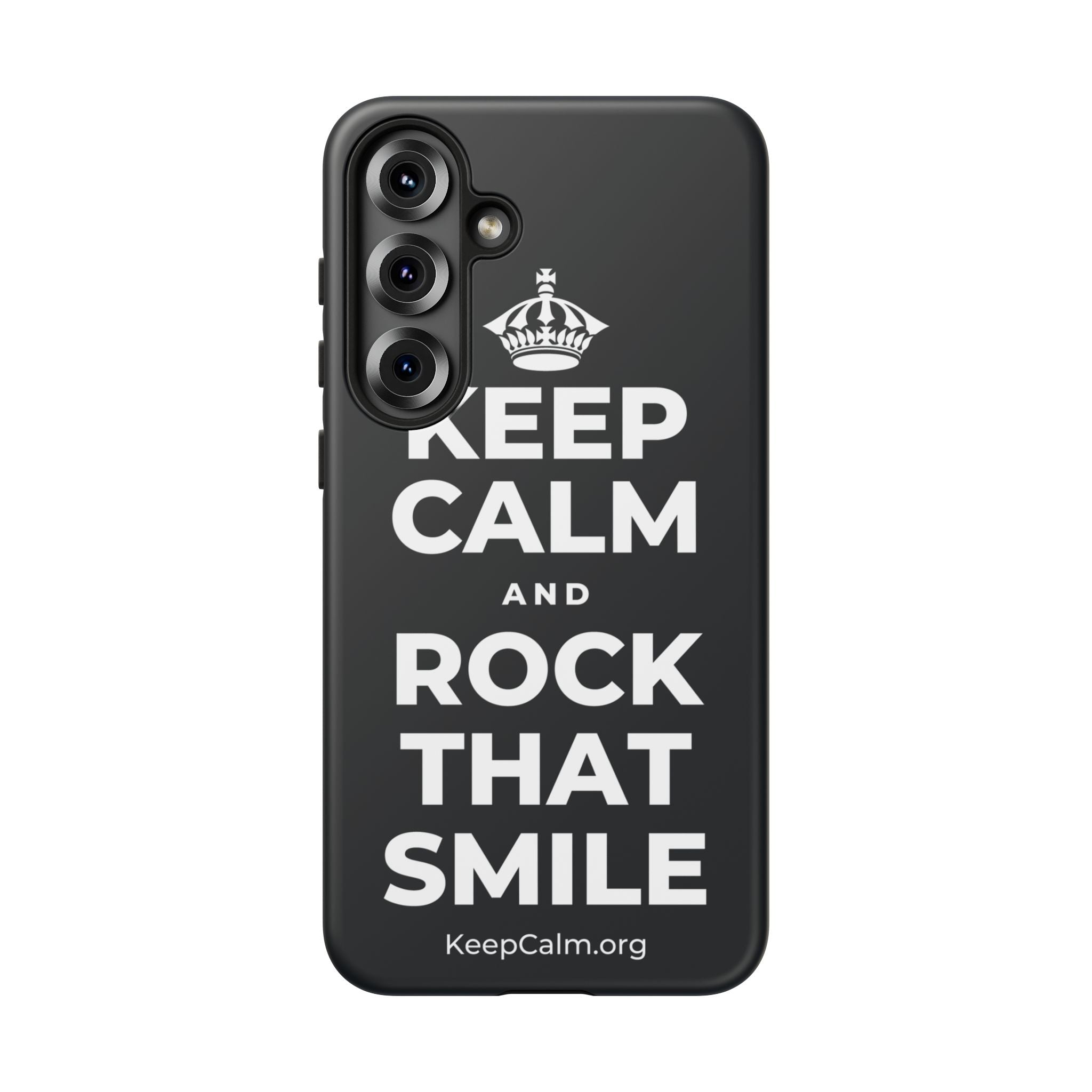 KEEP CALM AND ROCK THAT SMILE Phone Case (Dark)