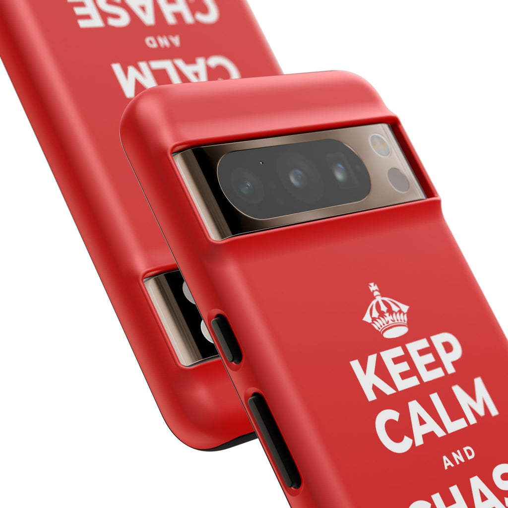 KEEP CALM AND CHASE GREATNESS Phone Case