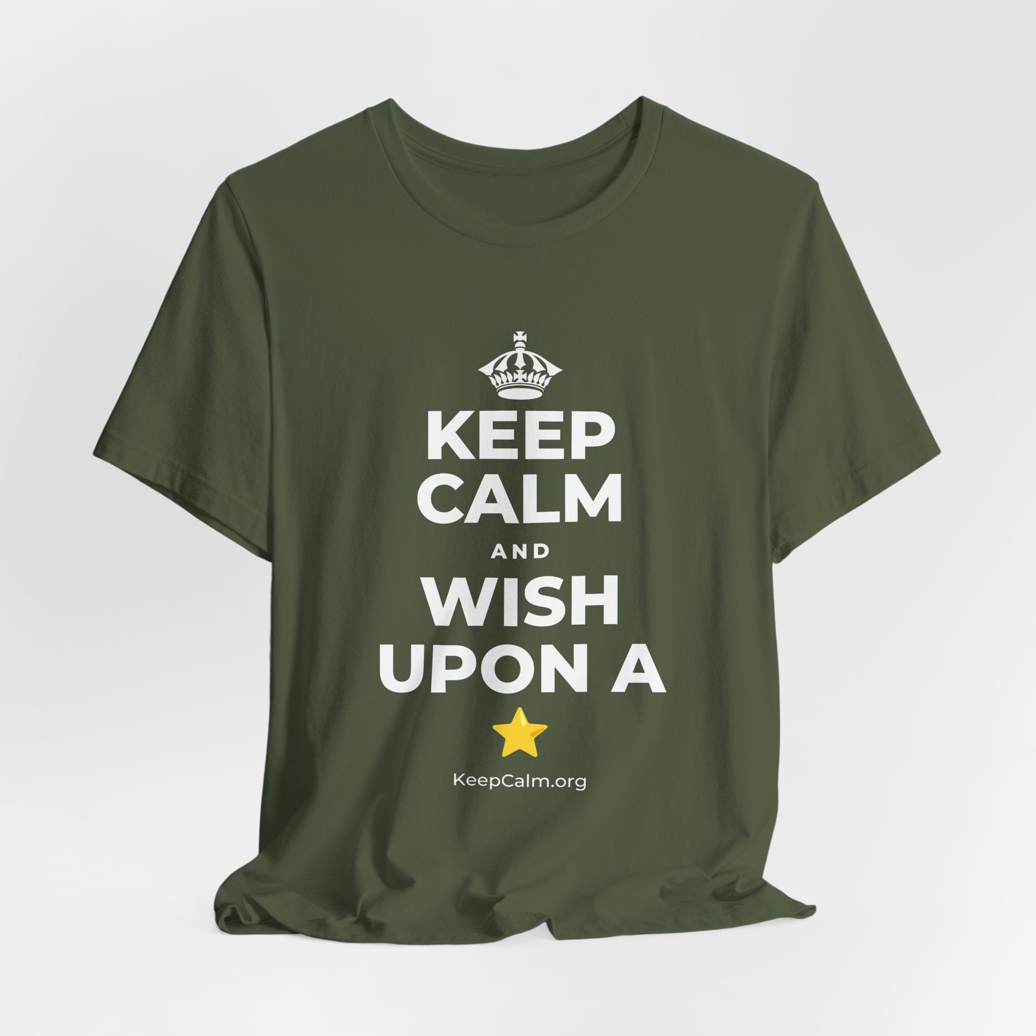 KEEP CALM AND WISH UPON A ⭐ T-Shirt (Military Green–Autumn)