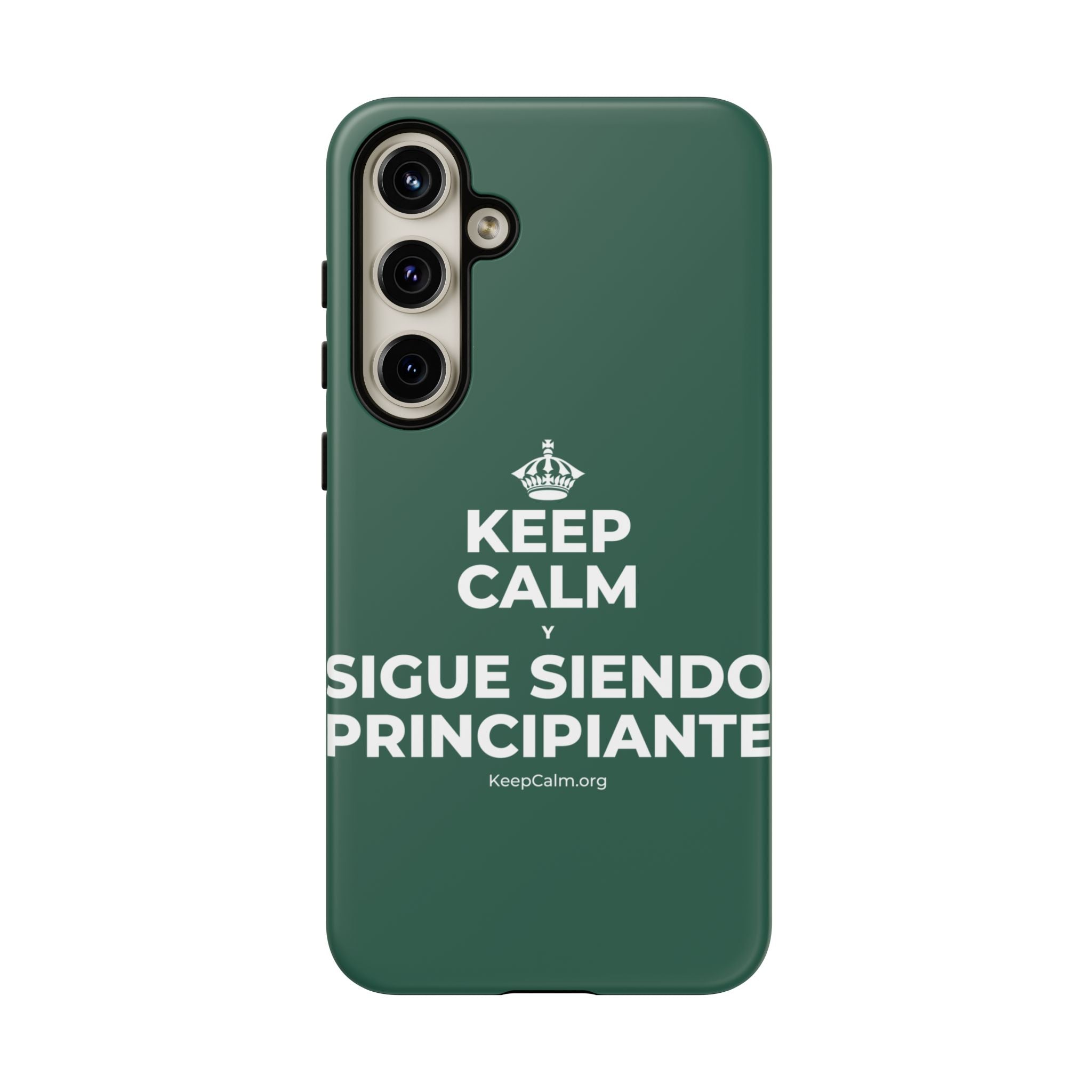 KEEP CALM Y SIGUE SIENDO PRINCIPIANTE Phone Case