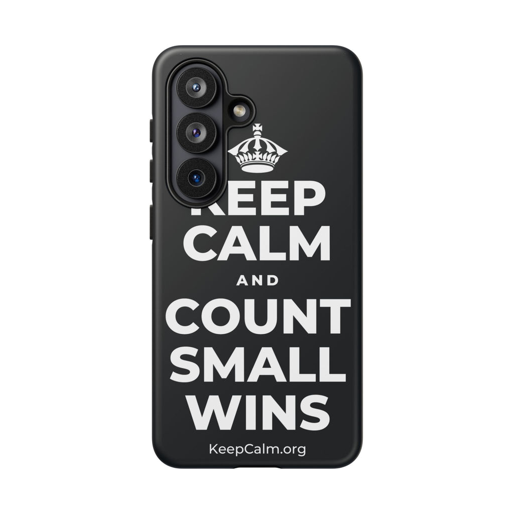 KEEP CALM AND COUNT SMALL WINS Phone Case (Dark)