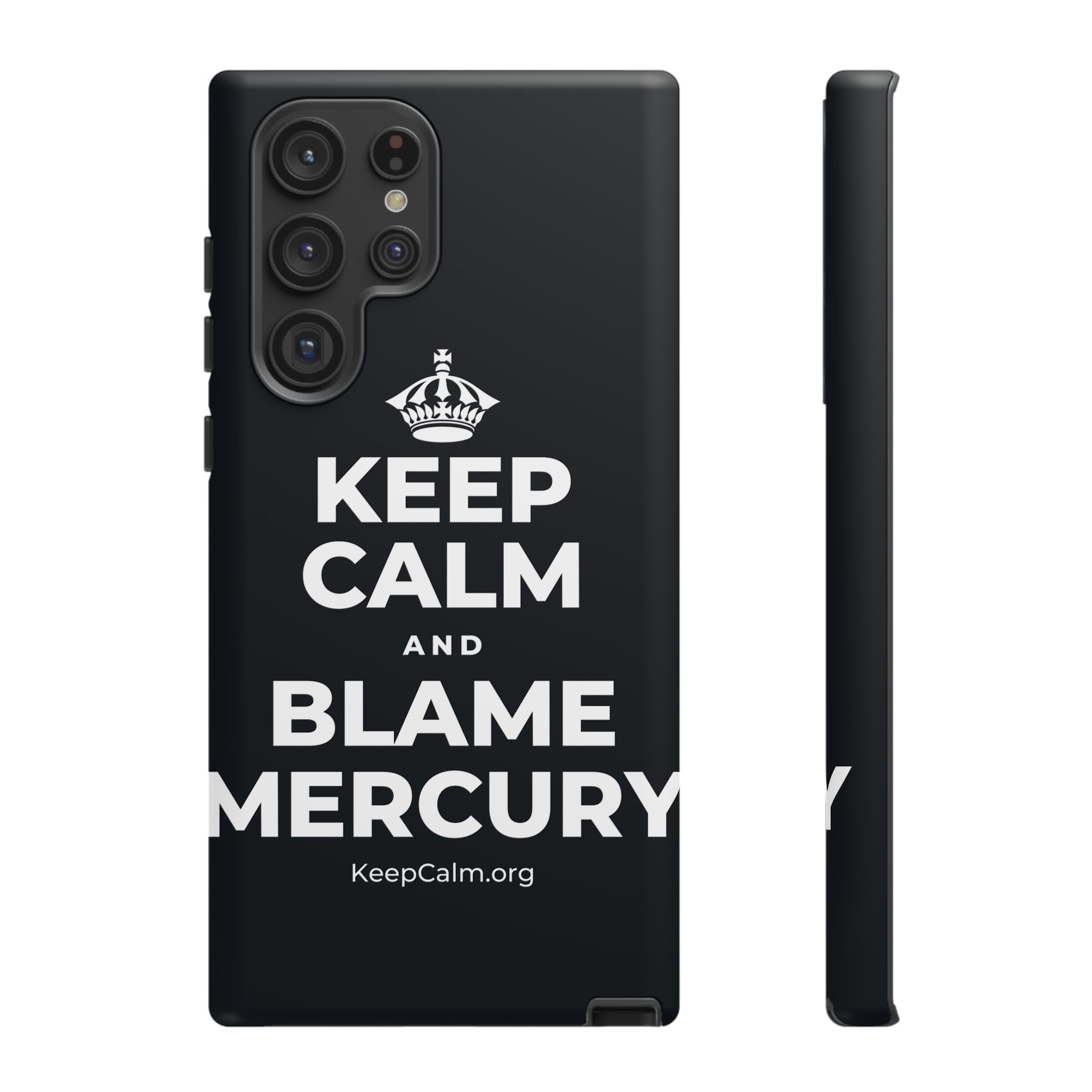 KEEP CALM AND BLAME MERCURY Phone Case (Dark)