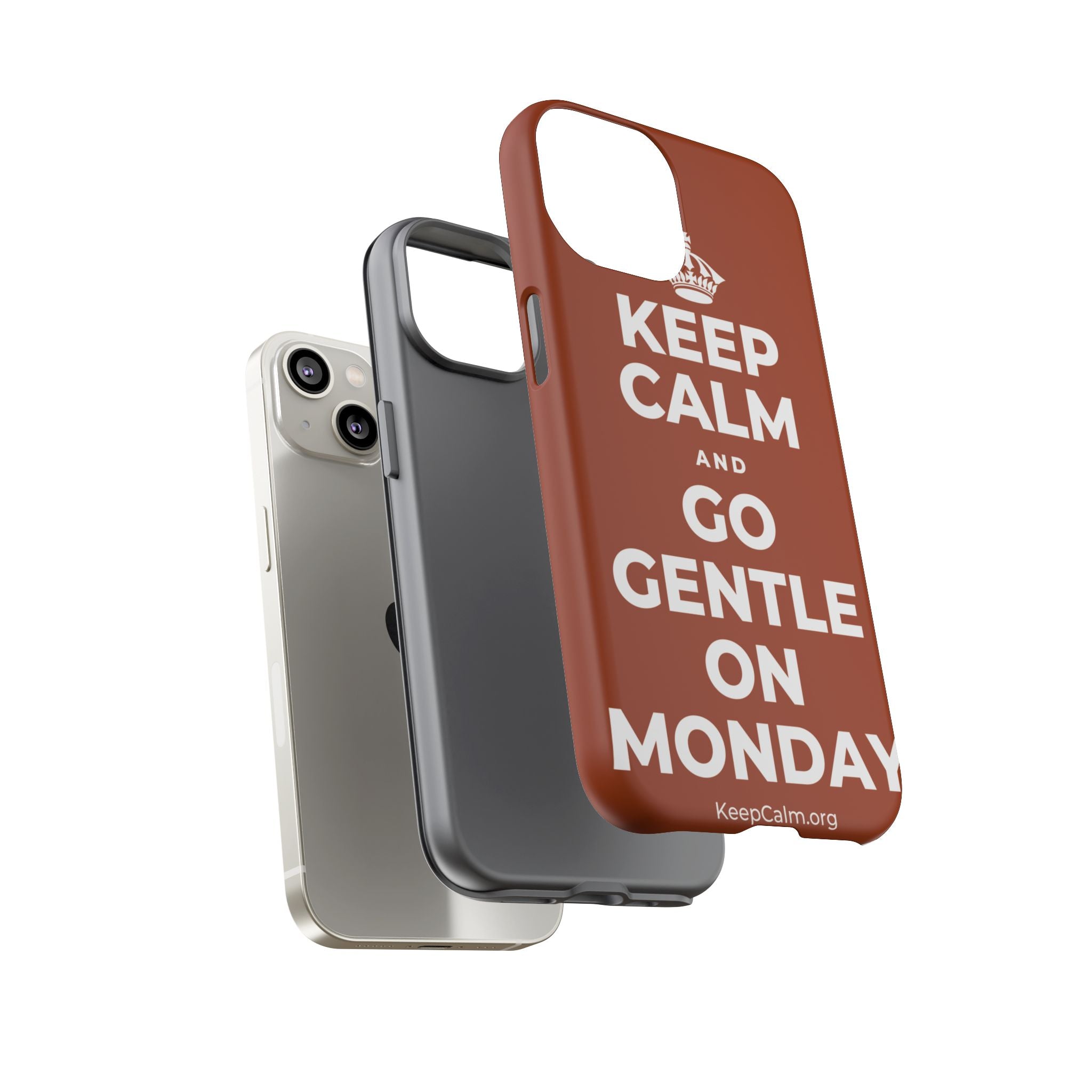 KEEP CALM AND GO GENTLE ON MONDAY Phone Case