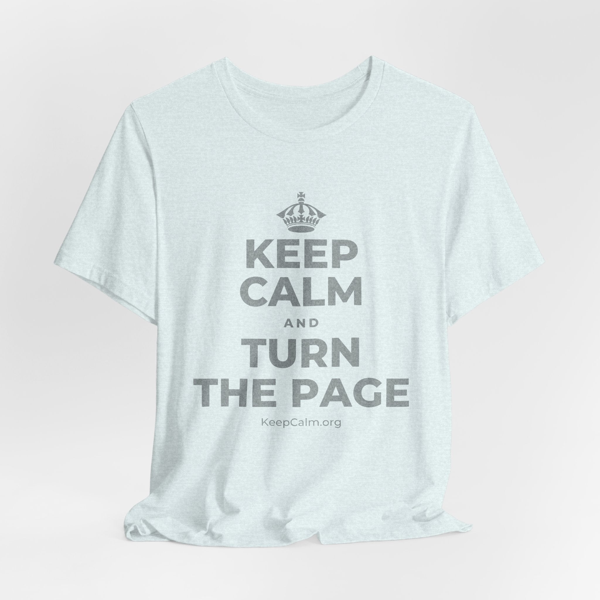 KEEP CALM AND TURN THE PAGE T-Shirt (Soft Cream–Heather Mauve)