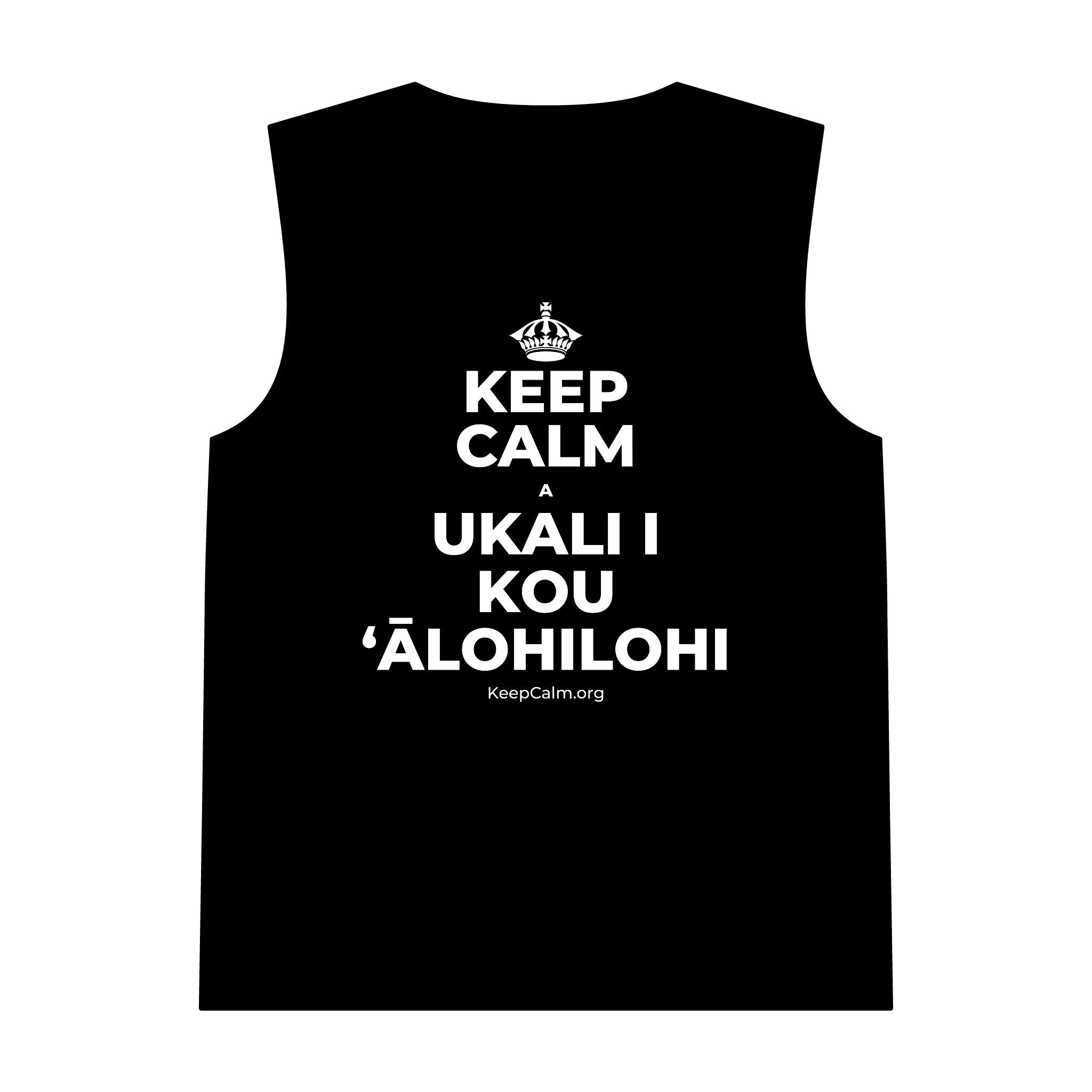 KEEP CALM A UKALI I KOU ʻĀLOHILOHI Tank Top